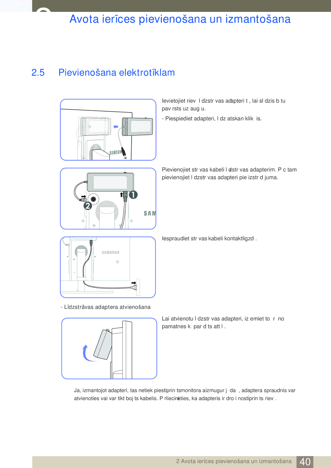 Samsung LS24A650DE/EN, LS27A650DS/EN, LS24A650DS/EN, LS24A850DW/EN, LS27A650DE/EN manual Pievienošana elektrotīklam 