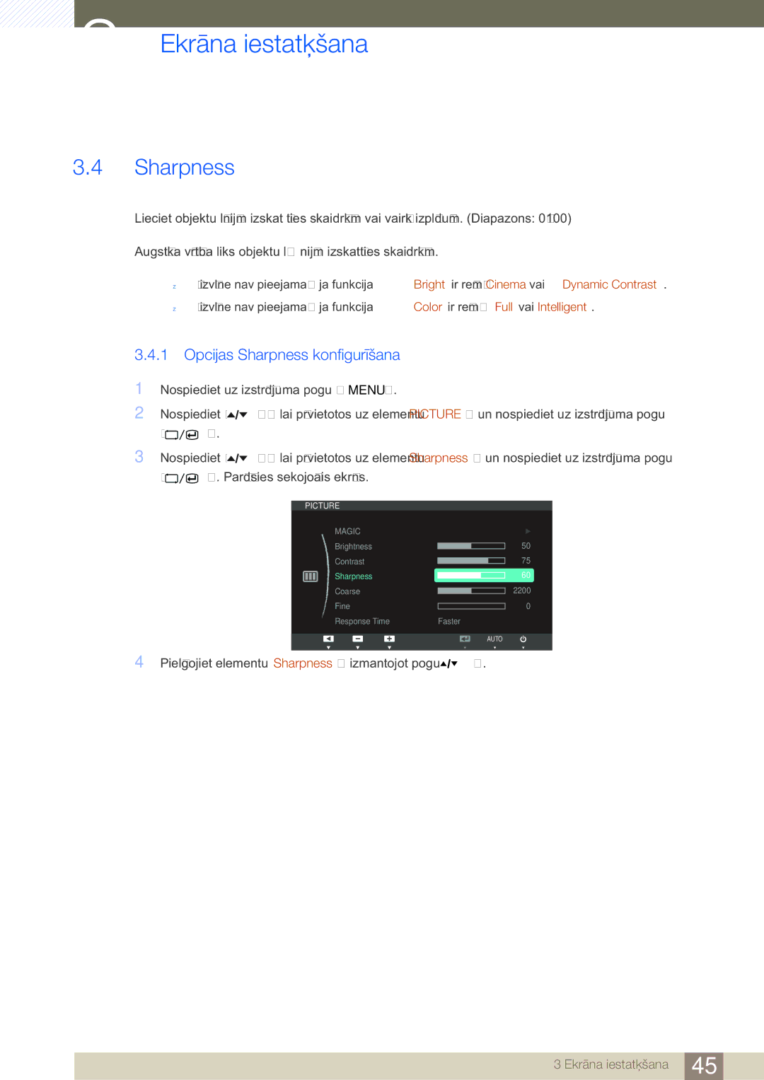 Samsung LS24A650DE/EN, LS27A650DS/EN, LS24A650DS/EN, LS24A850DW/EN, LS27A650DE/EN manual Opcijas Sharpness konfigurēšana 