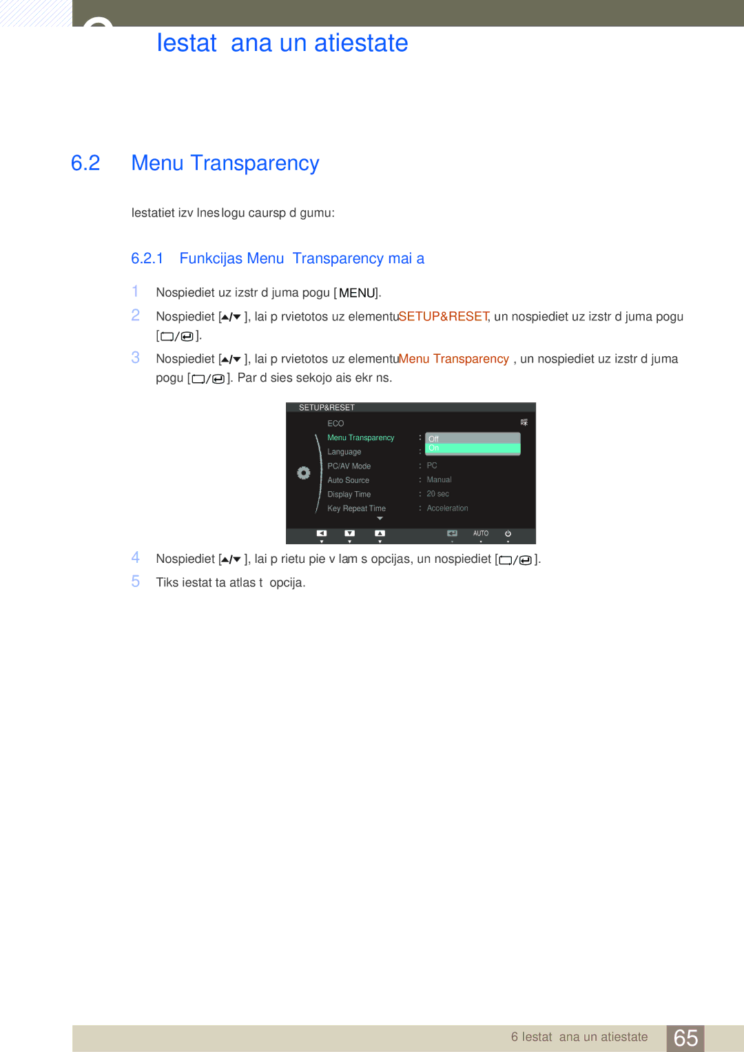 Samsung LS24A650DE/EN, LS27A650DS/EN, LS24A650DS/EN, LS24A850DW/EN, LS27A650DE/EN manual Funkcijas Menu Transparency maiņa 