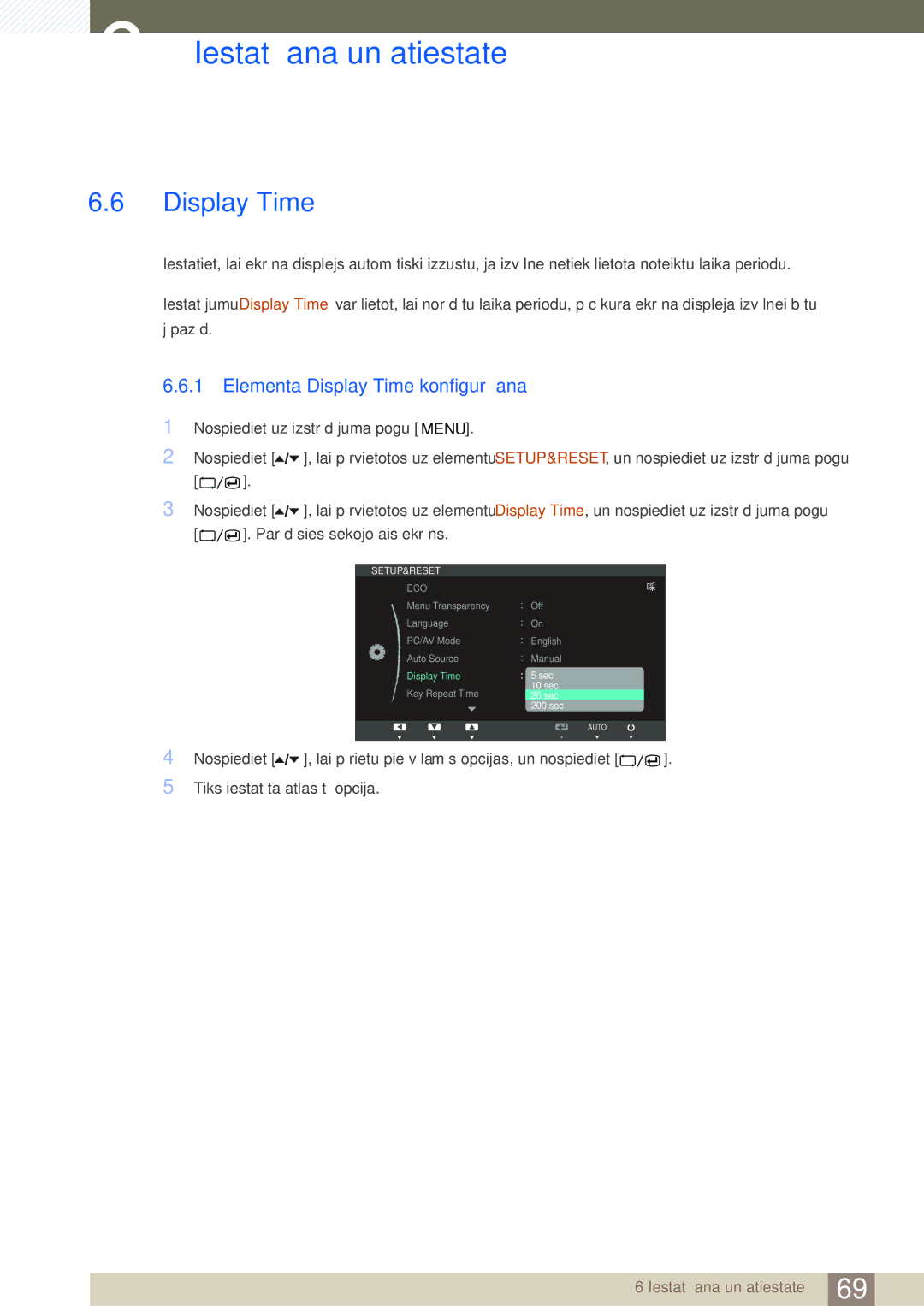 Samsung LS27A650DE/EN, LS24A650DE/EN, LS27A650DS/EN, LS24A650DS/EN, LS24A850DW/EN Elementa Display Time konfigurēšana 