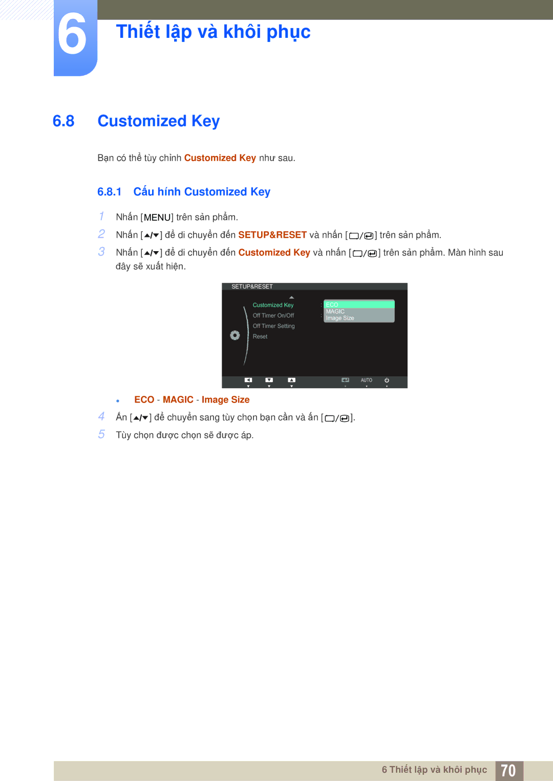 Samsung LS24A650DS/EN manual 1 Cấu hính Customized Key 