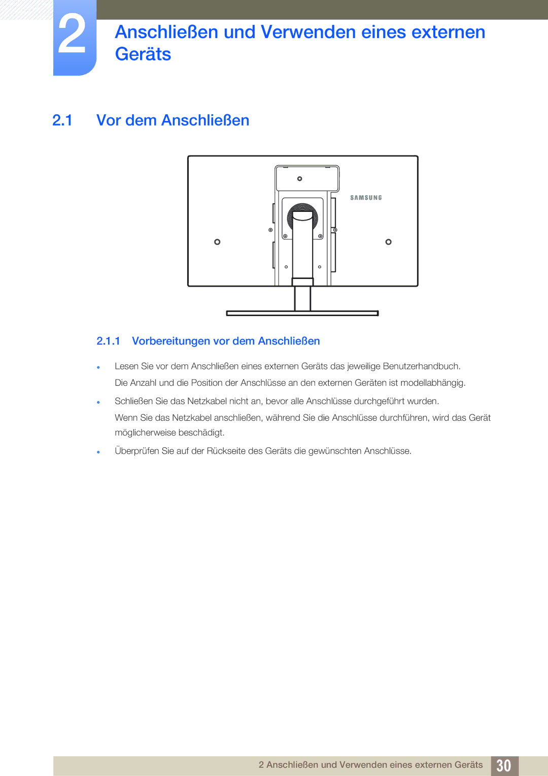 Samsung LS24A650SE/EN, LS24A650SS/EN manual AnschließenGeräts und Verwenden eines externen, Vor dem Anschließen 