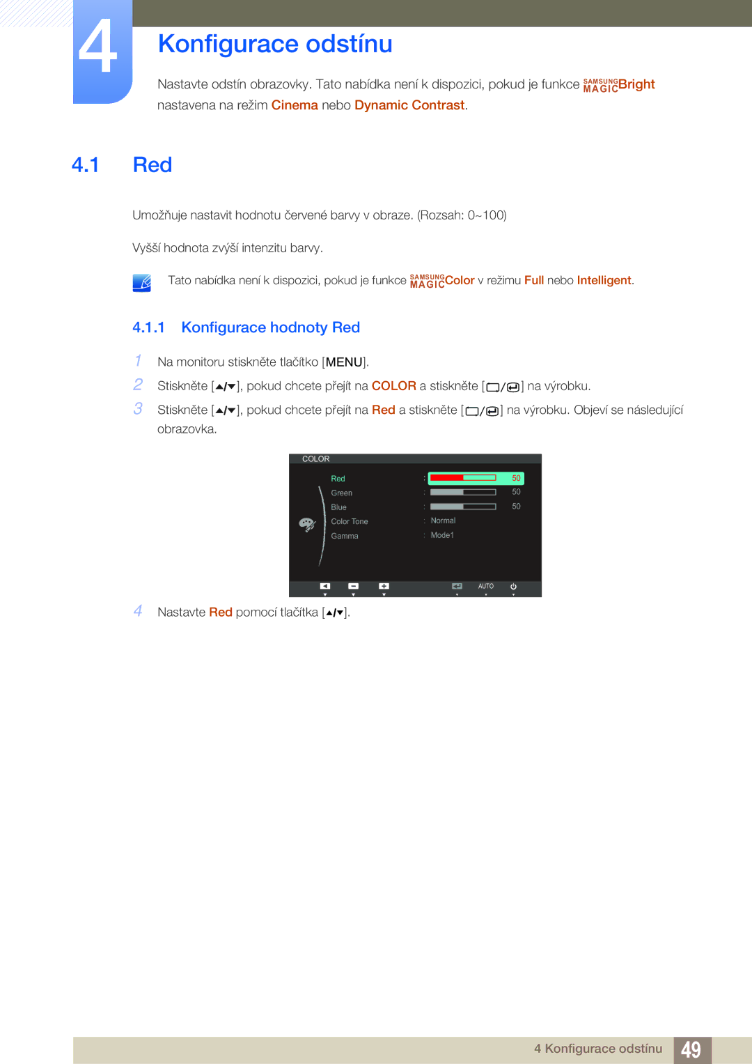 Samsung LS24A650SS/EN, LS24A650SE/EN manual Konfigurace odstínu, Konfigurace hodnoty Red 