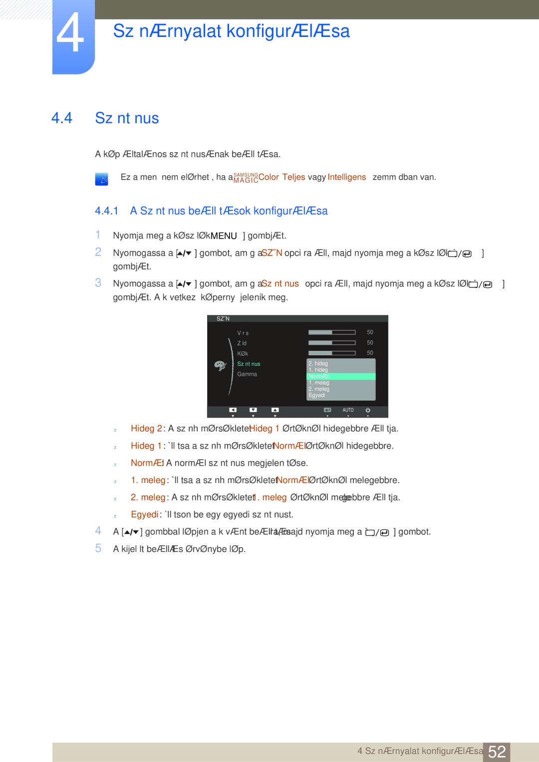 Samsung LS24A650SE/EN manual Színtónus beállítások konfigurálása 