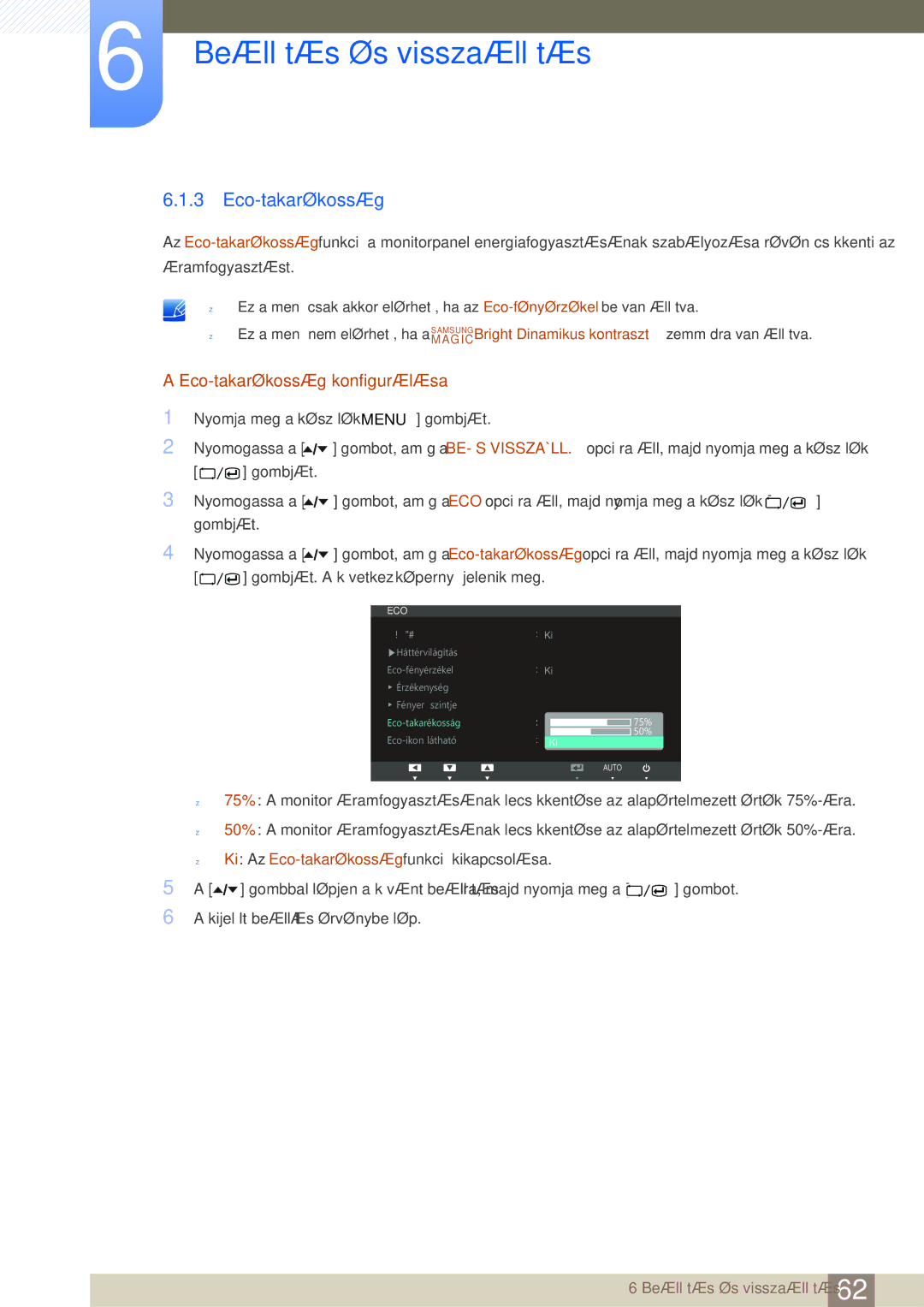 Samsung LS24A650SE/EN manual Eco-takarékosság konfigurálása 