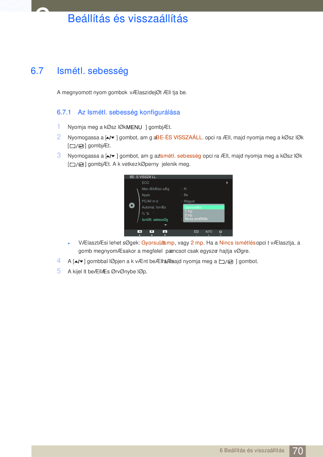 Samsung LS24A650SE/EN manual Az Ismétl. sebesség konfigurálása 