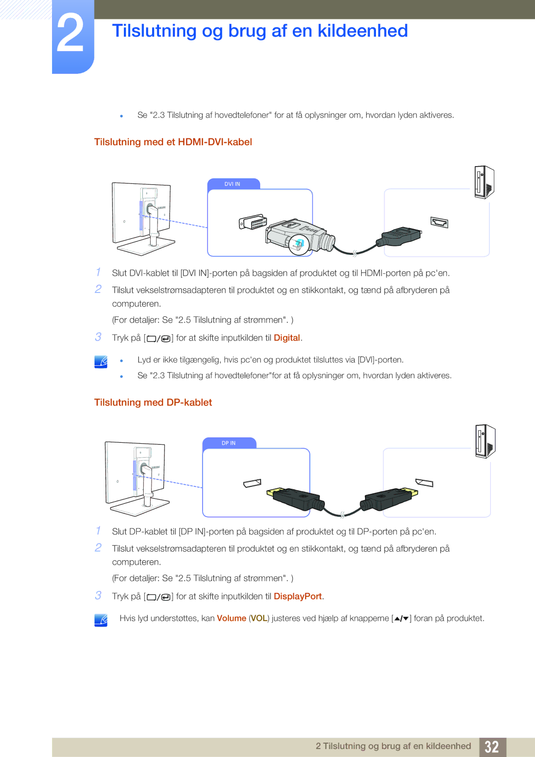 Samsung LS24A650SS/EN manual Tilslutning med et HDMI-DVI-kabel, Tilslutning med DP-kablet 