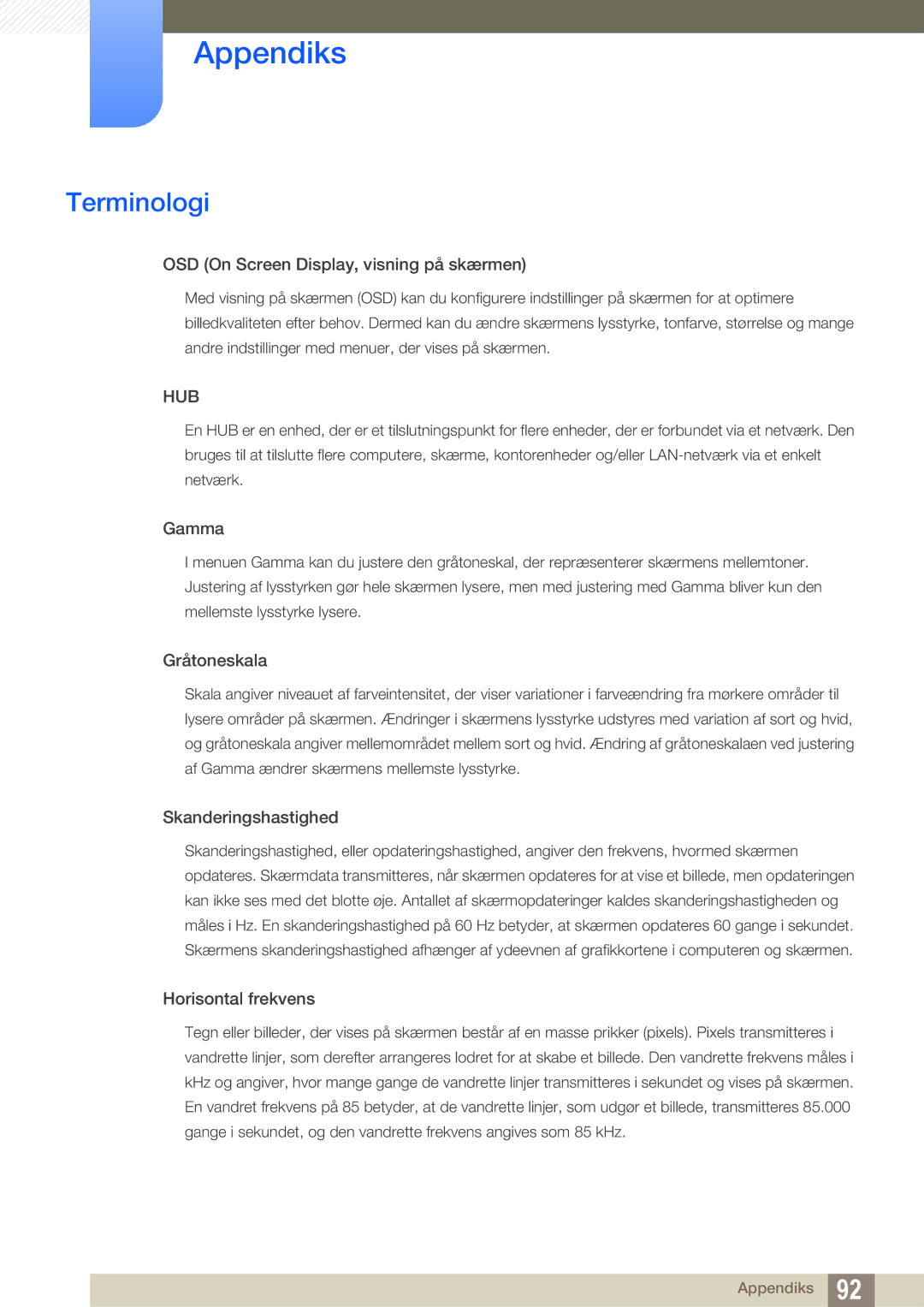 Samsung LS24A650SS/EN manual Terminologi, OSD On Screen Display, visning på skærmen 