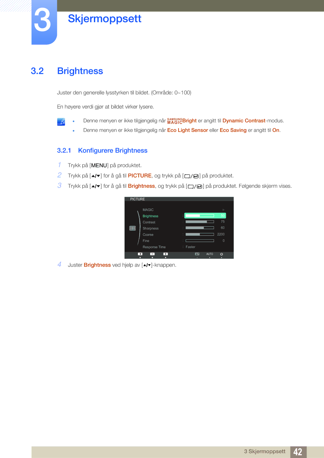 Samsung LS24A650SS/EN manual Konfigurere Brightness 