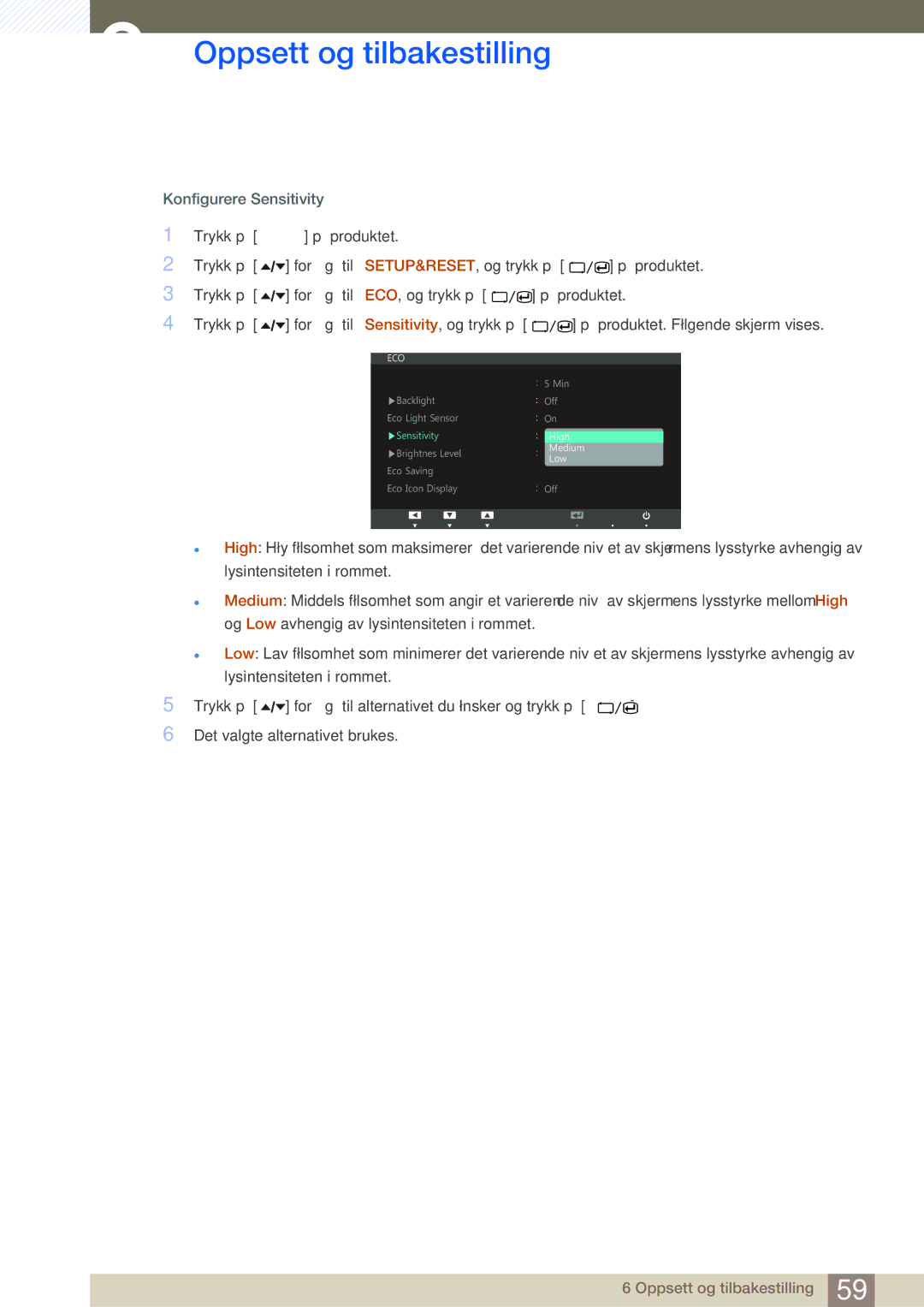 Samsung LS24A650SS/EN manual Konfigurere Sensitivity 