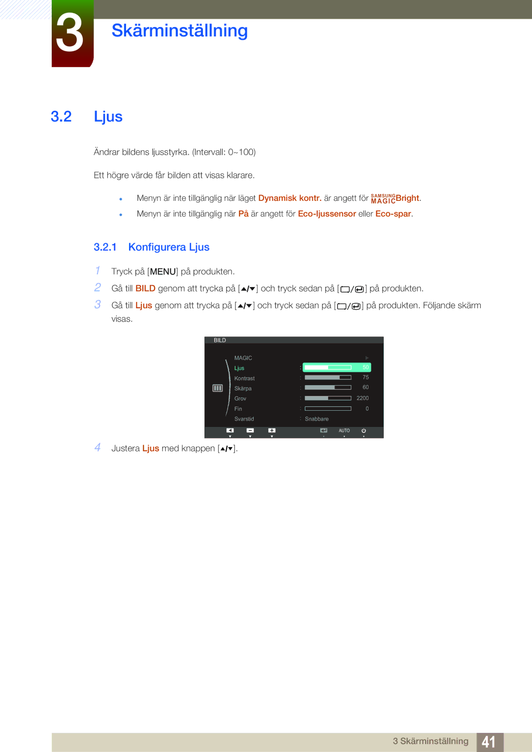 Samsung LS24A650SS/EN manual Konfigurera Ljus 