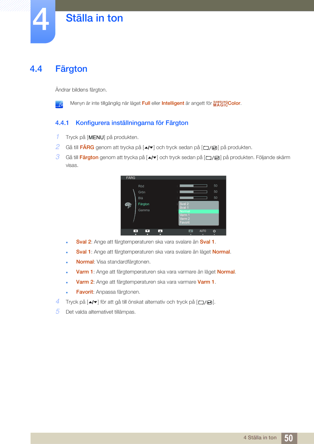 Samsung LS24A650SS/EN manual Konfigurera inställningarna för Färgton 