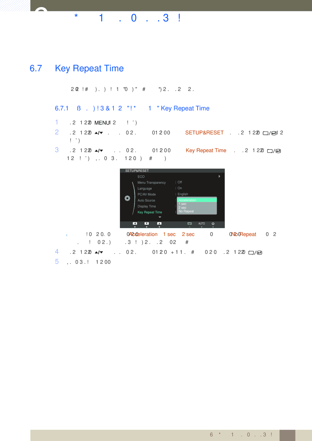 Samsung LS24A850DW/EN manual 1 Διαμόρφωση της ρύθμισης Key Repeat Time 