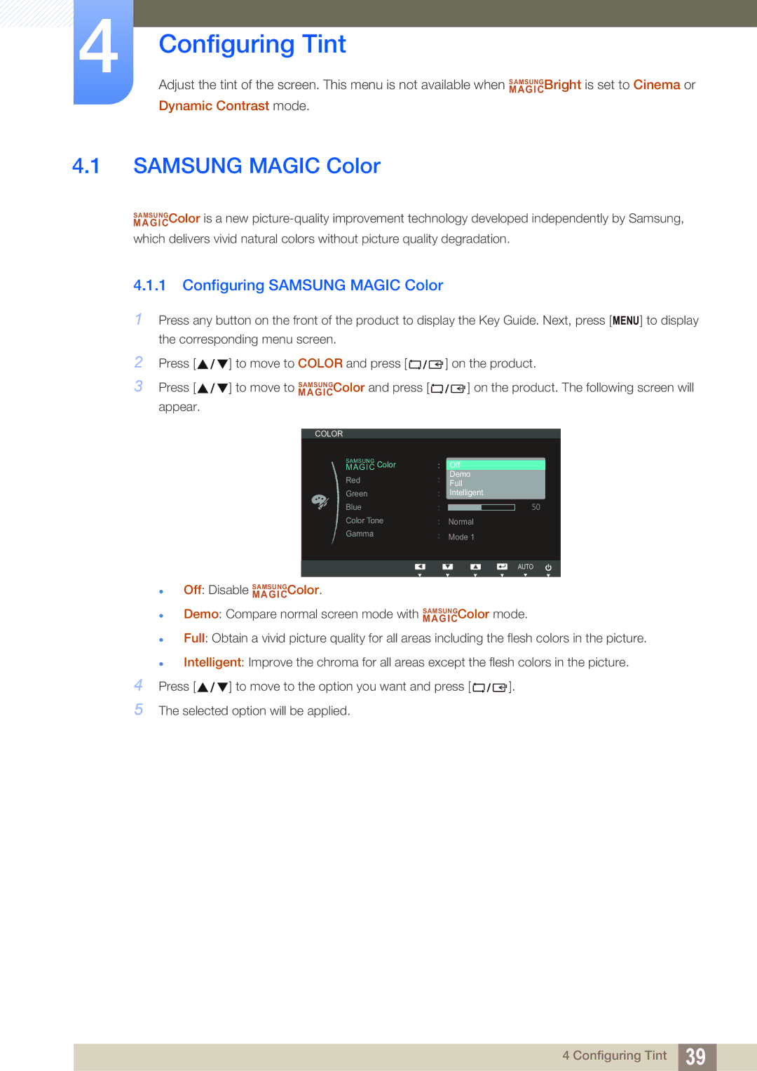 Samsung LS24B150BL/EN, LS19B150BSMXV, LS24B150BL/CI manual Configuring Tint, Configuring Samsung Magic Color 