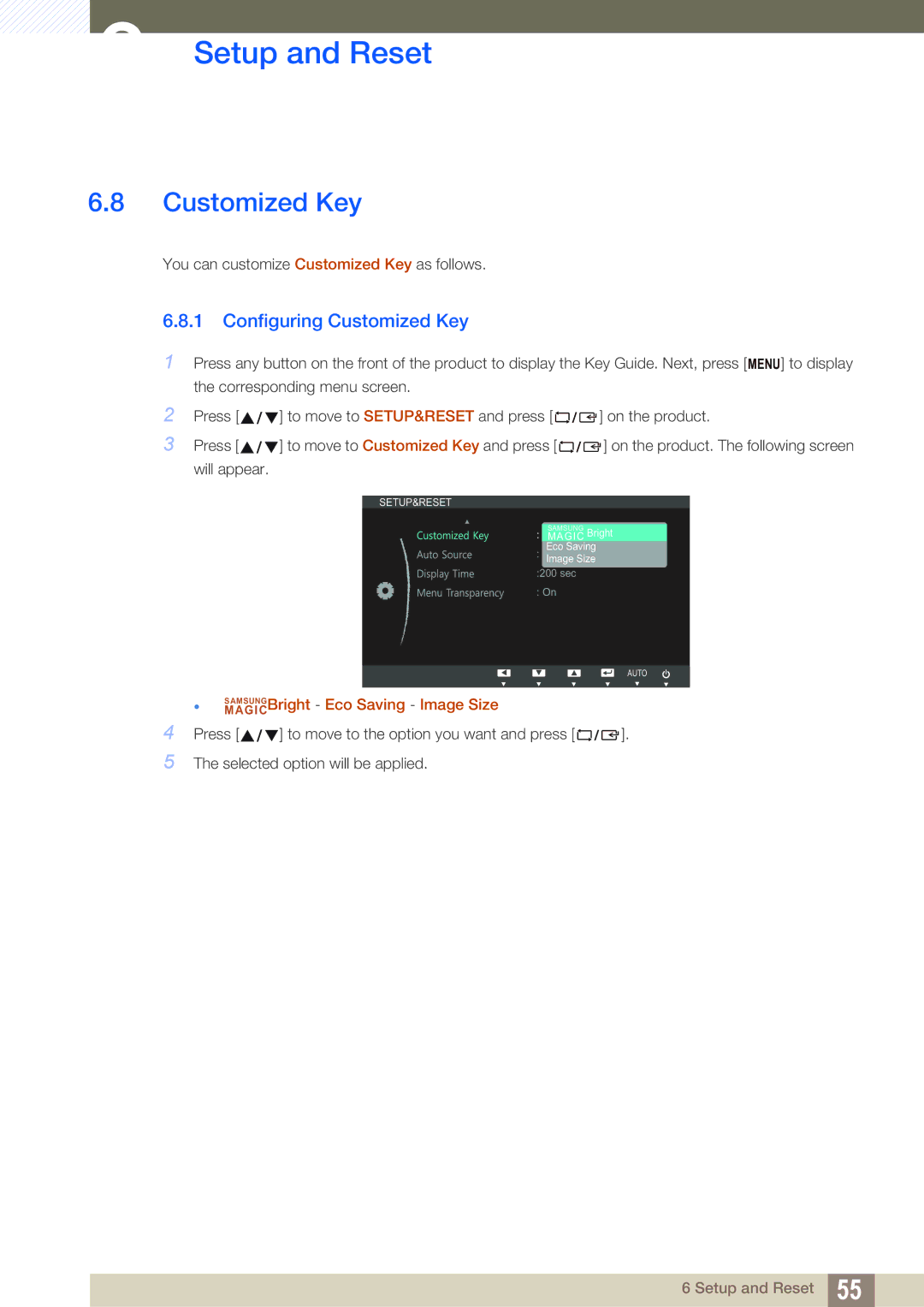 Samsung LS19B150BSMXV, LS24B150BL/EN, LS24B150BL/CI manual Configuring Customized Key 