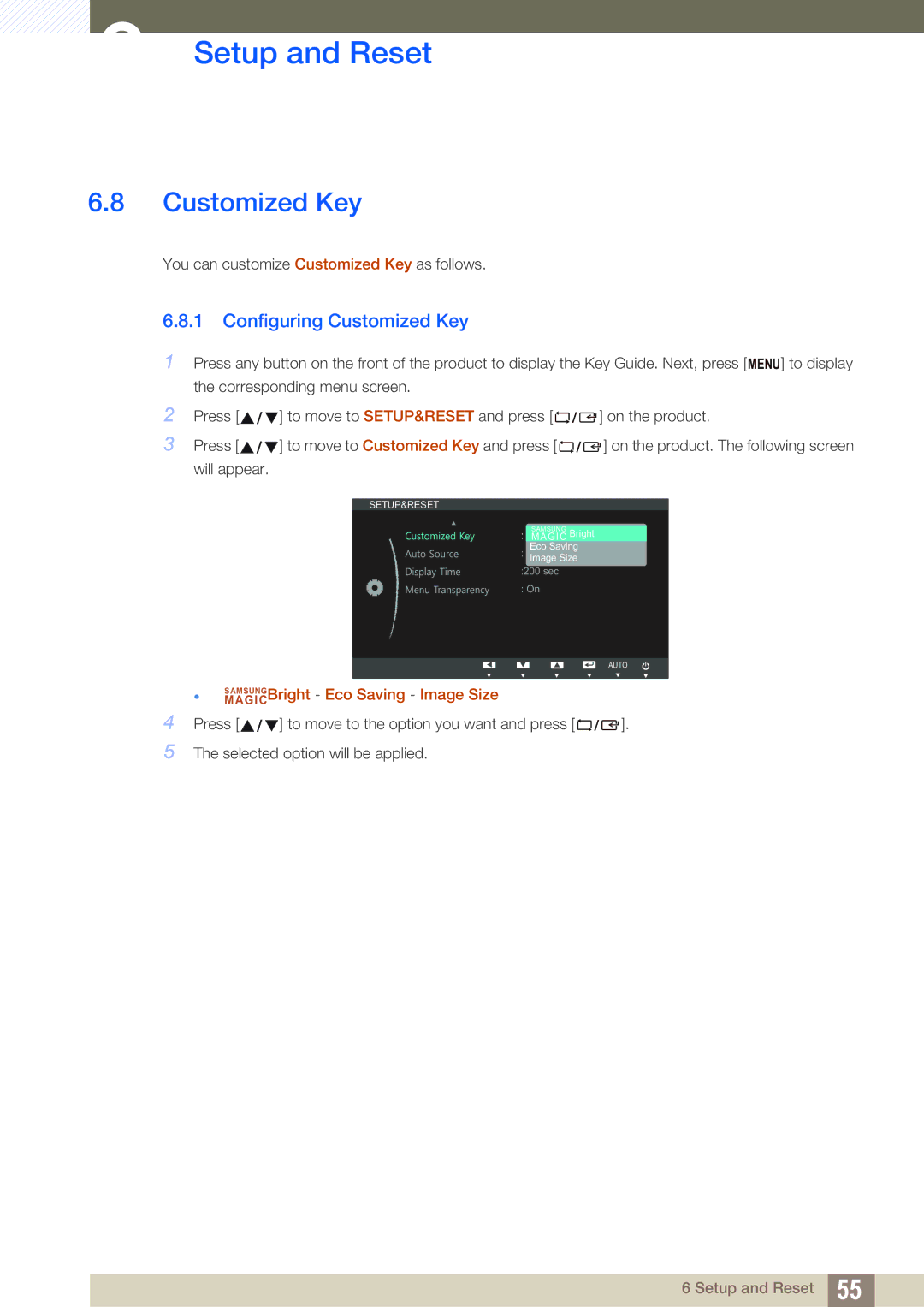 Samsung LS19B150BSMXV, LS24B150BL/EN, LS24B150BL/CI manual Configuring Customized Key 