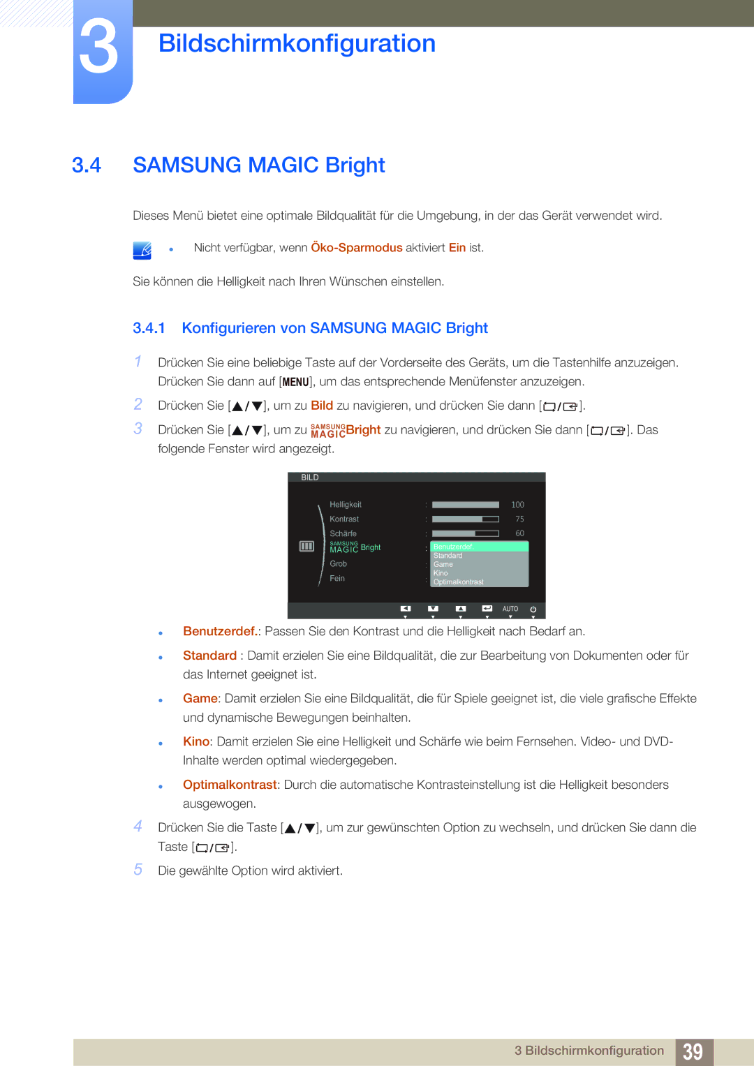 Samsung LS24B150BL/EN manual Konfigurieren von Samsung Magic Bright 