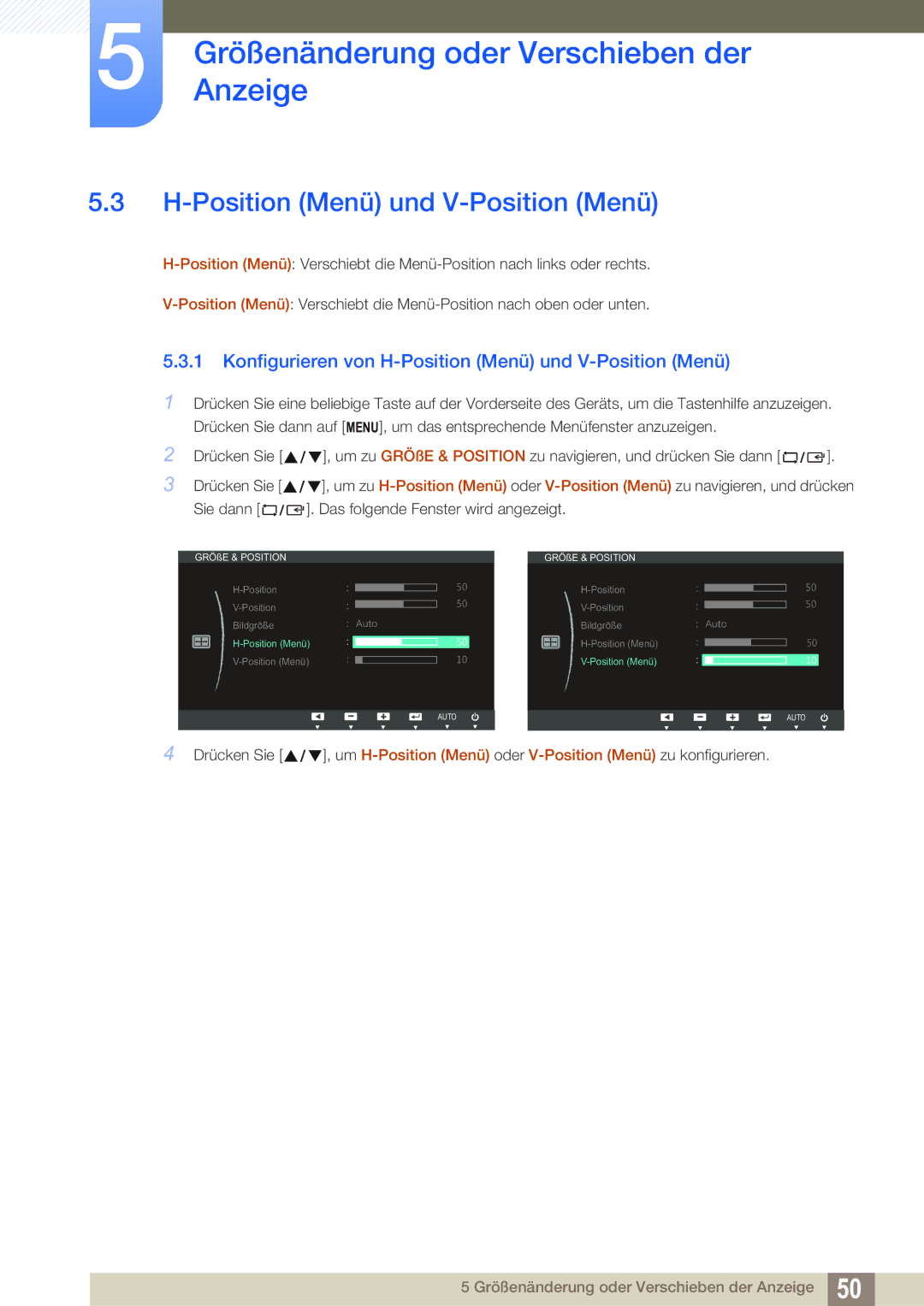 Samsung LS24B150BL/EN manual Konfigurieren von H-Position Menü und V-Position Menü 