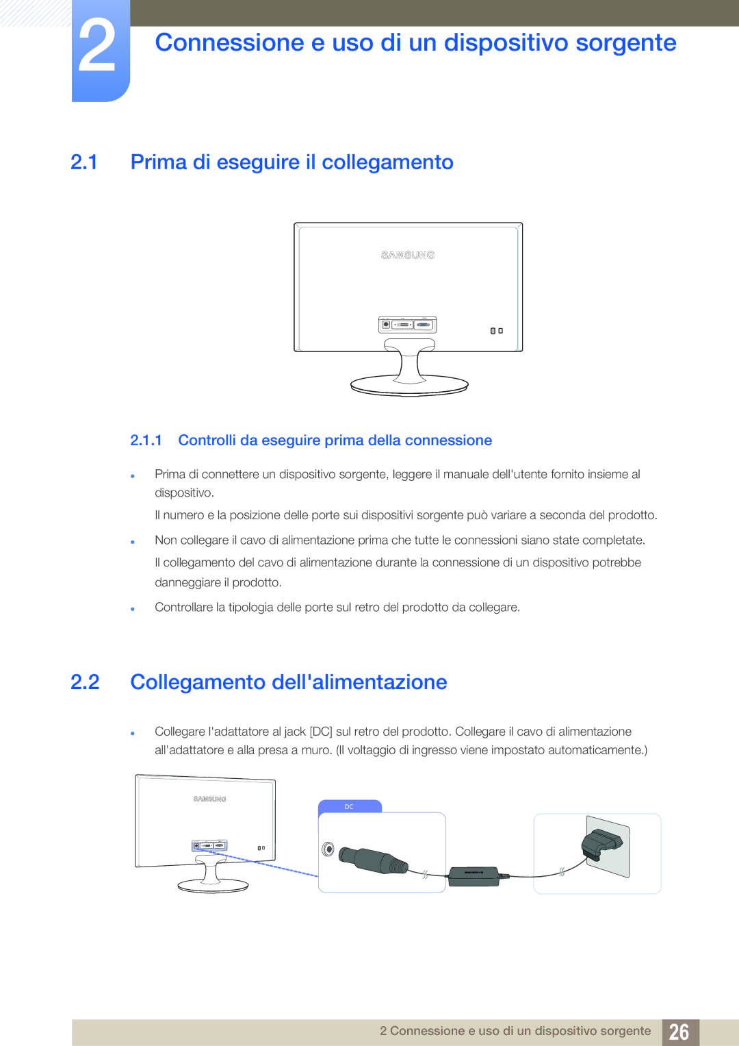 Samsung LS24B150BL/EN manual Connessione e uso di un dispositivo sorgente, Prima di eseguire il collegamento 