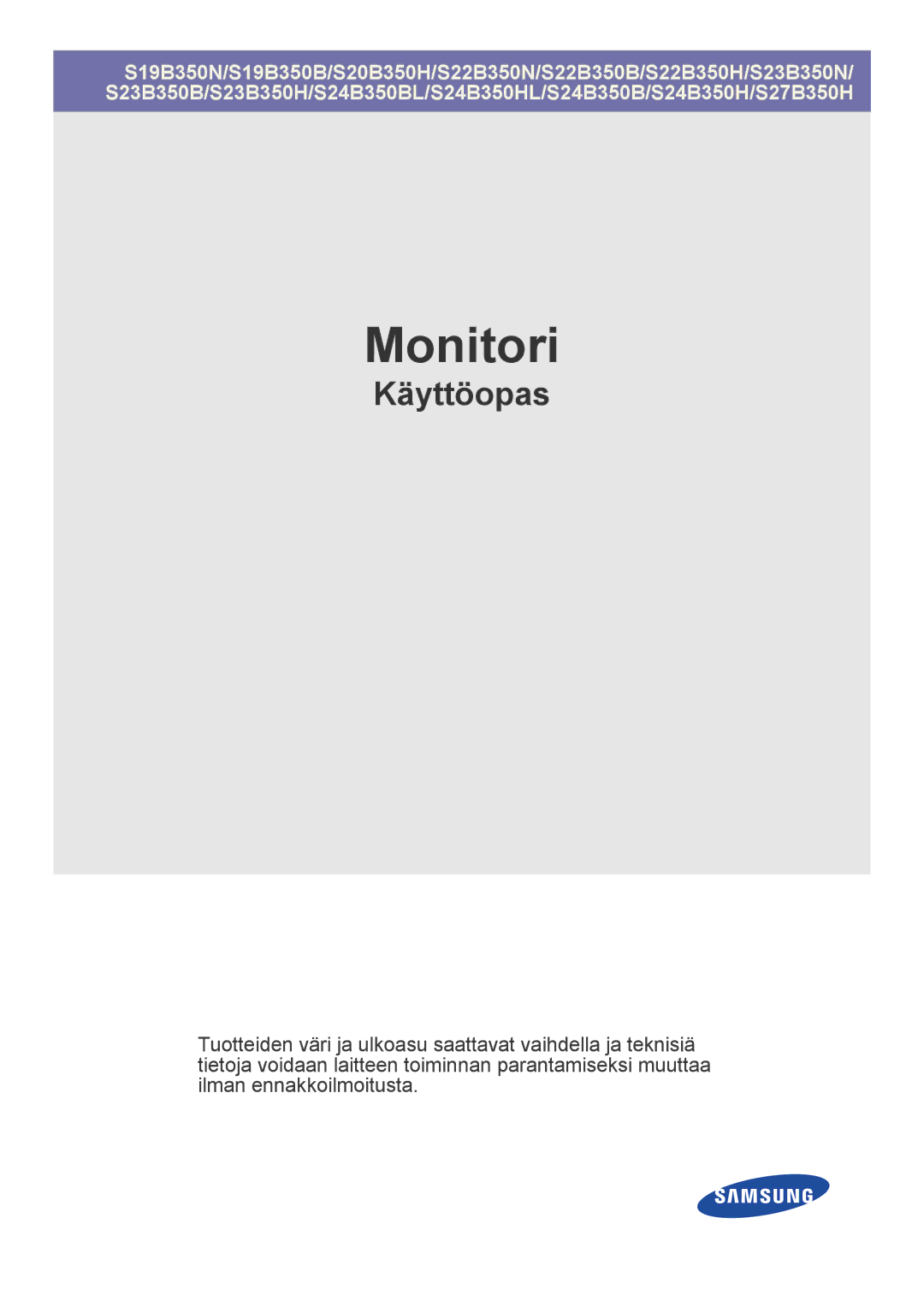 Samsung LS19B350NS/EN, LS24B350HS/EN, LS24B350HSY/EN, LS23B350HS/EN, LS27B350HS/EN, LS22B350HS/EN manual Monitori 