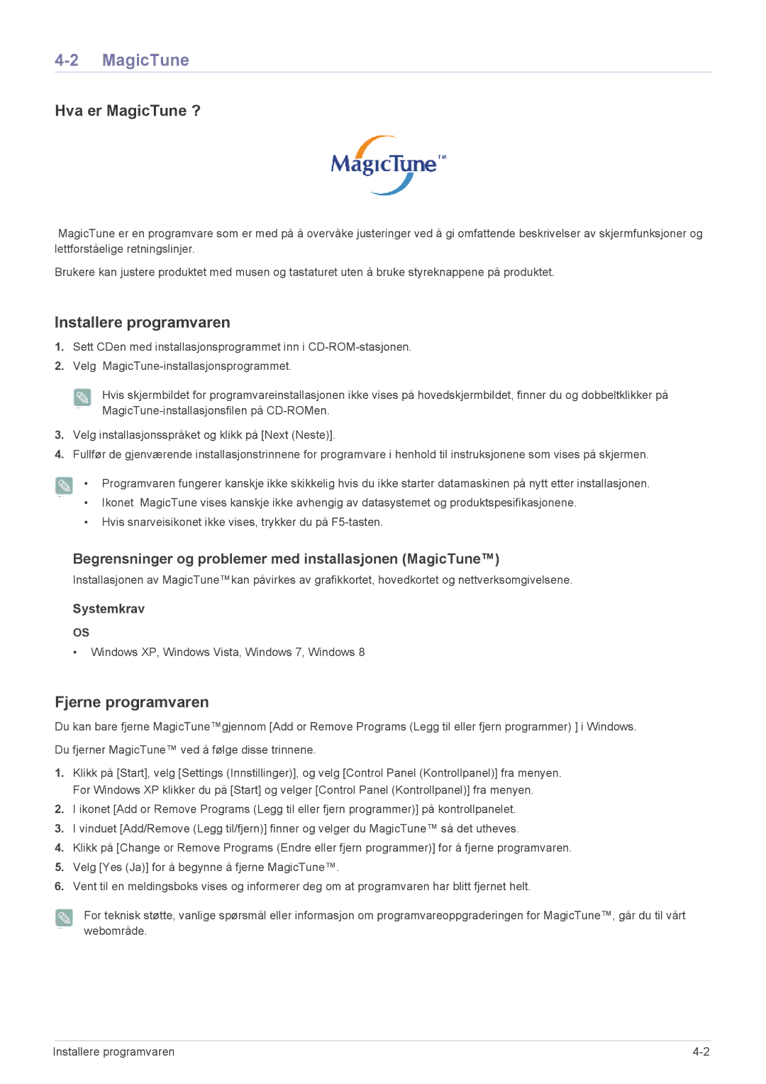 Samsung LS24B350HS/EN, LS19B350NS/EN, LS24B350HSY/EN Hva er MagicTune ?, Installere programvaren, Fjerne programvaren 