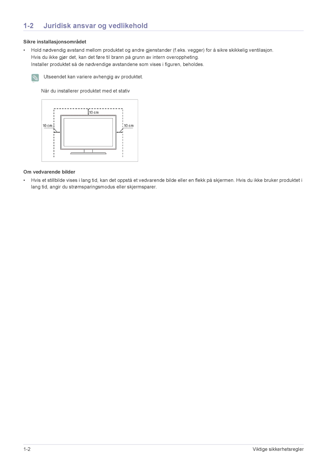 Samsung LS22B350HS/EN, LS24B350HS/EN, LS19B350NS/EN manual Juridisk ansvar og vedlikehold, Sikre installasjonsområdet 