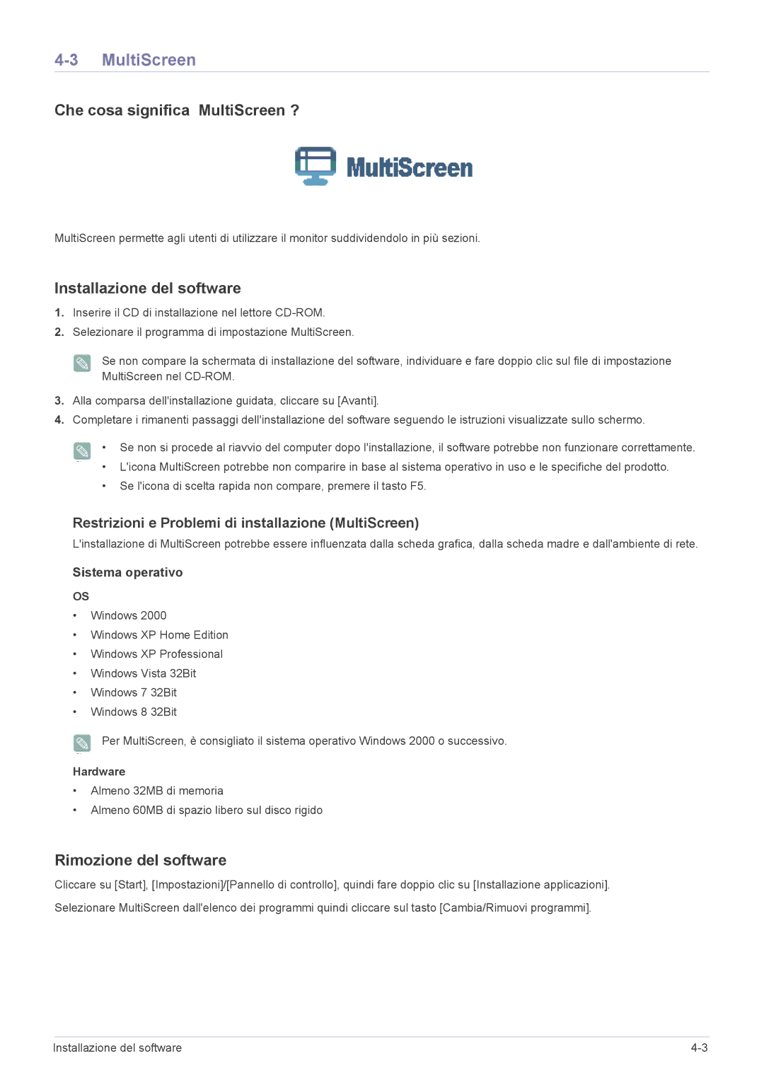 Samsung LS24B350HS/EN, LS24B350HSY/EN, LS27B350HS/EN, LS22B350HS/EN, LS22B350HSQ/EN manual Che cosa significa MultiScreen ? 