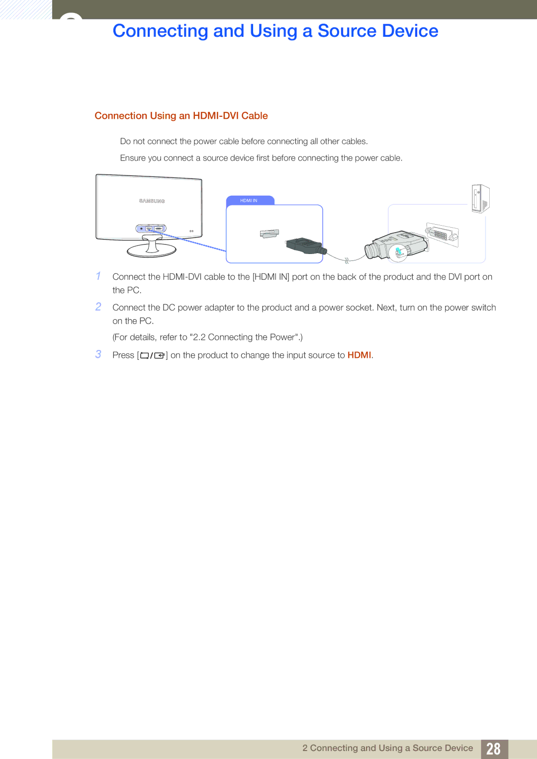 Samsung LS23B350TS/CI, LS24B350TL/EN, LS23B350TS/EN, LS22B350TS/EN, LS22B350TS/CI manual Connection Using an HDMI-DVI Cable 