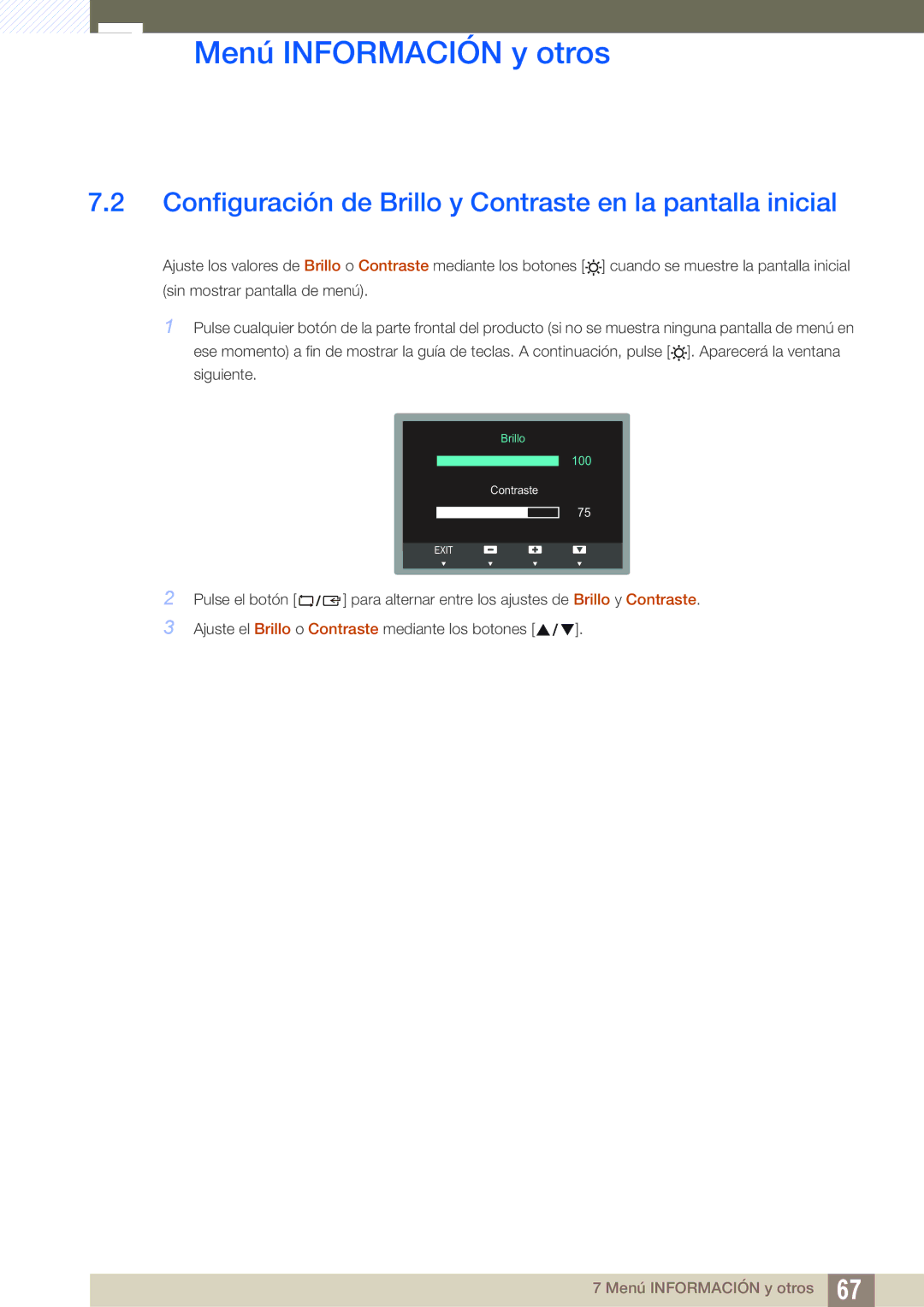 Samsung LS23B350TS/EN, LS24B350TL/EN, LS22B350TS/EN manual Configuración de Brillo y Contraste en la pantalla inicial 