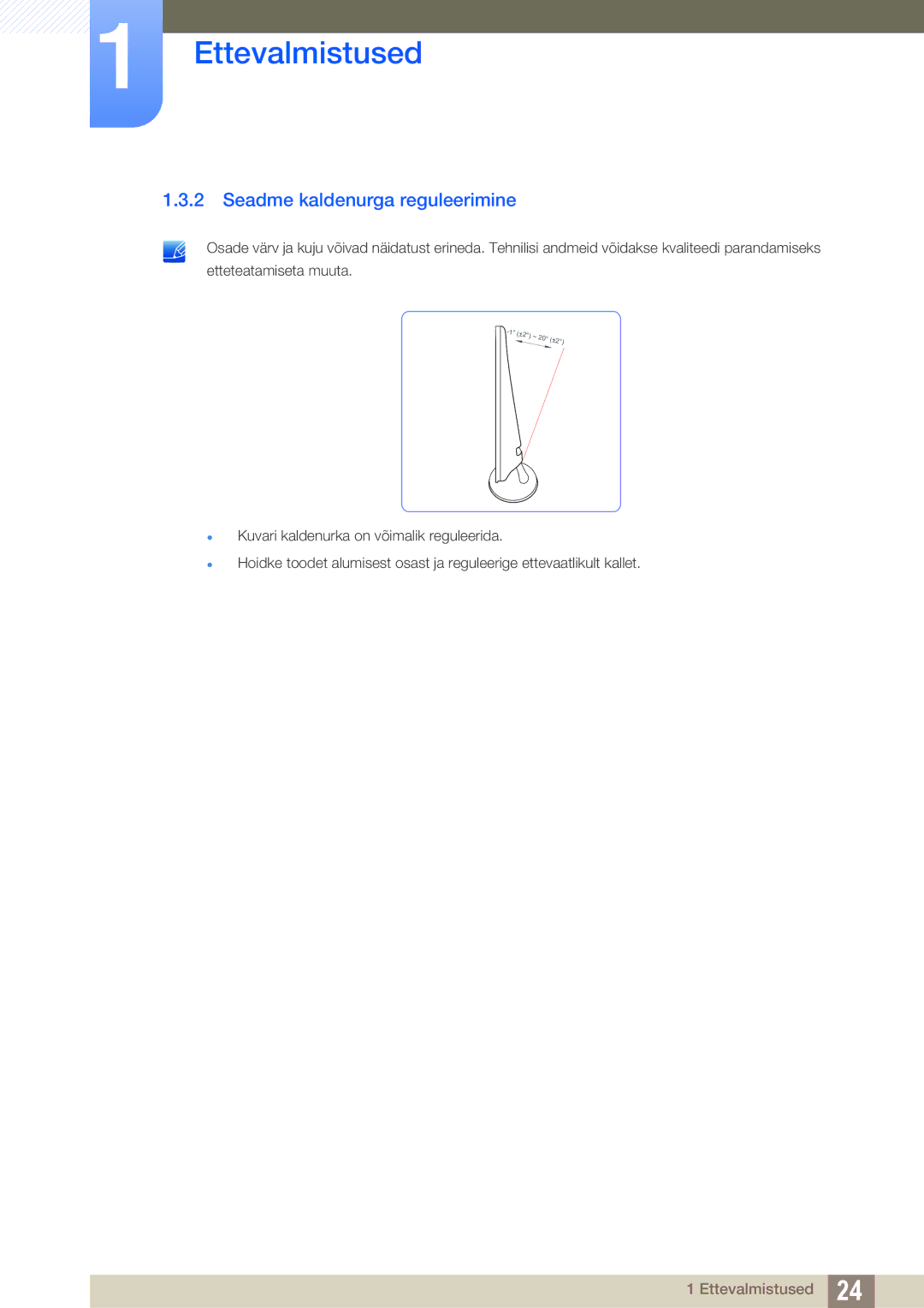 Samsung LS24B350TL/EN, LS23B350TS/EN, LS22B350TS/EN manual Seadme kaldenurga reguleerimine 