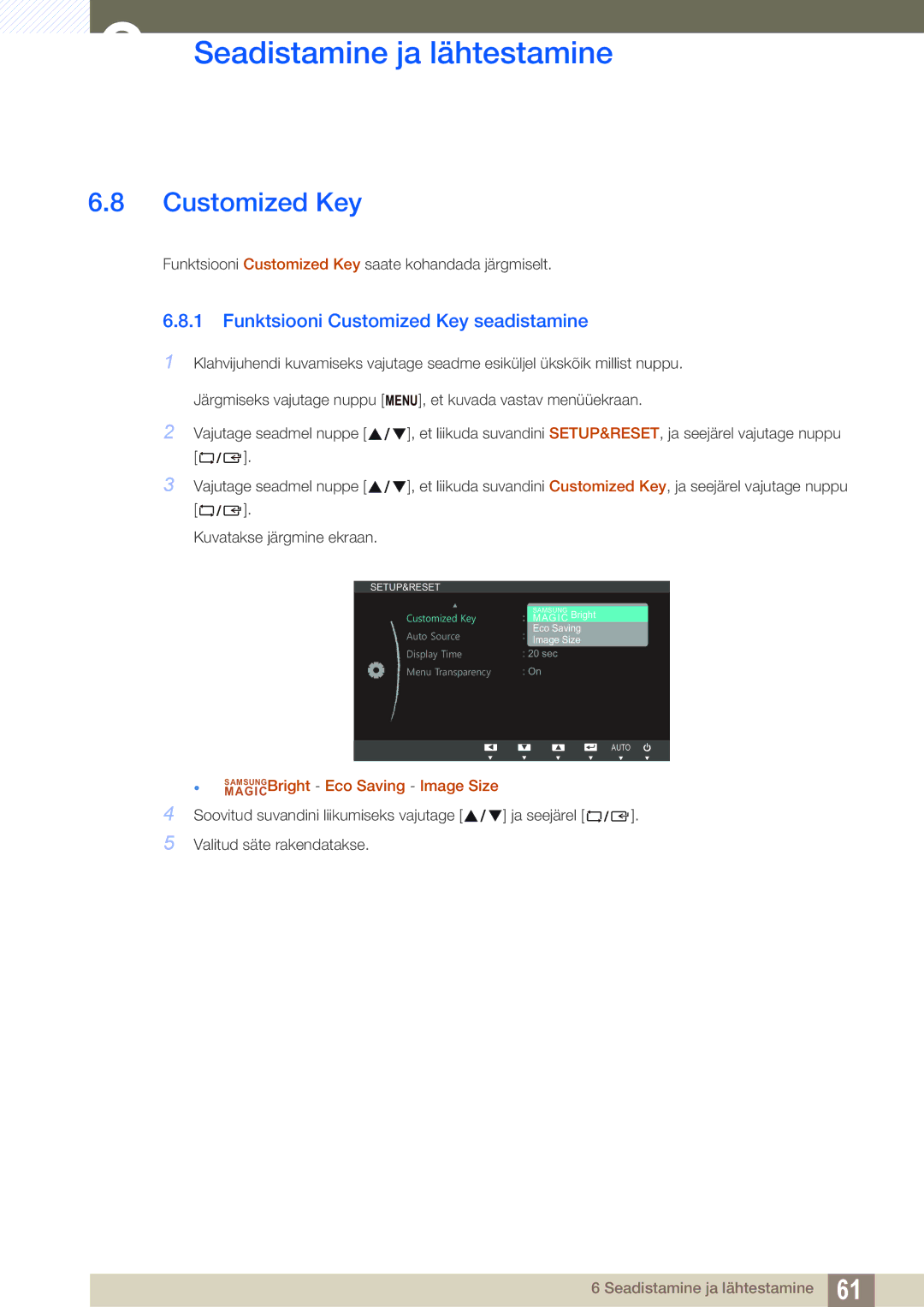 Samsung LS23B350TS/EN, LS24B350TL/EN, LS22B350TS/EN manual Funktsiooni Customized Key seadistamine 