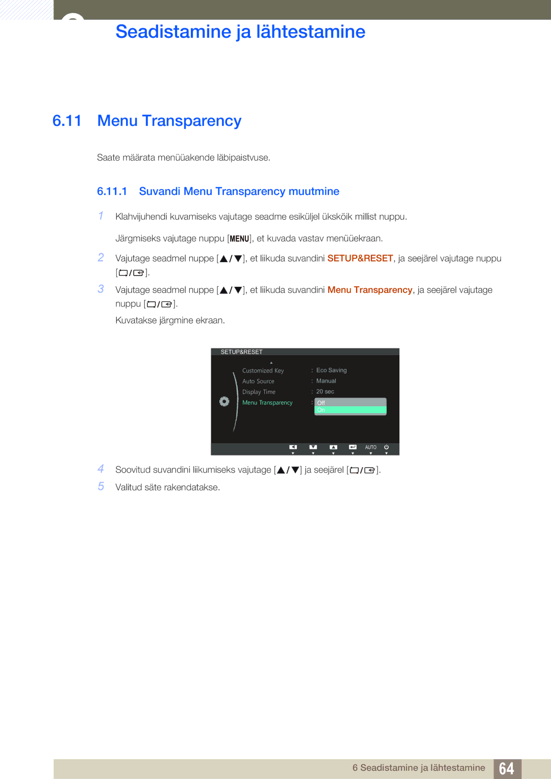 Samsung LS23B350TS/EN, LS24B350TL/EN, LS22B350TS/EN manual Suvandi Menu Transparency muutmine 