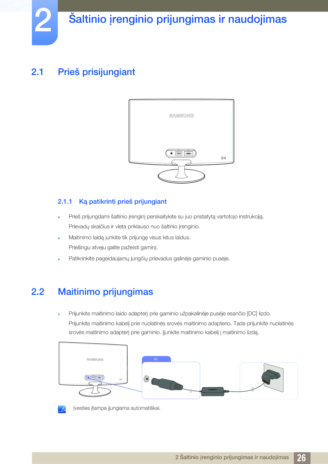 Samsung LS22B350TS/EN manual Šaltinio įrenginio prijungimas ir naudojimas, Prieš prisijungiant, Maitinimo prijungimas 