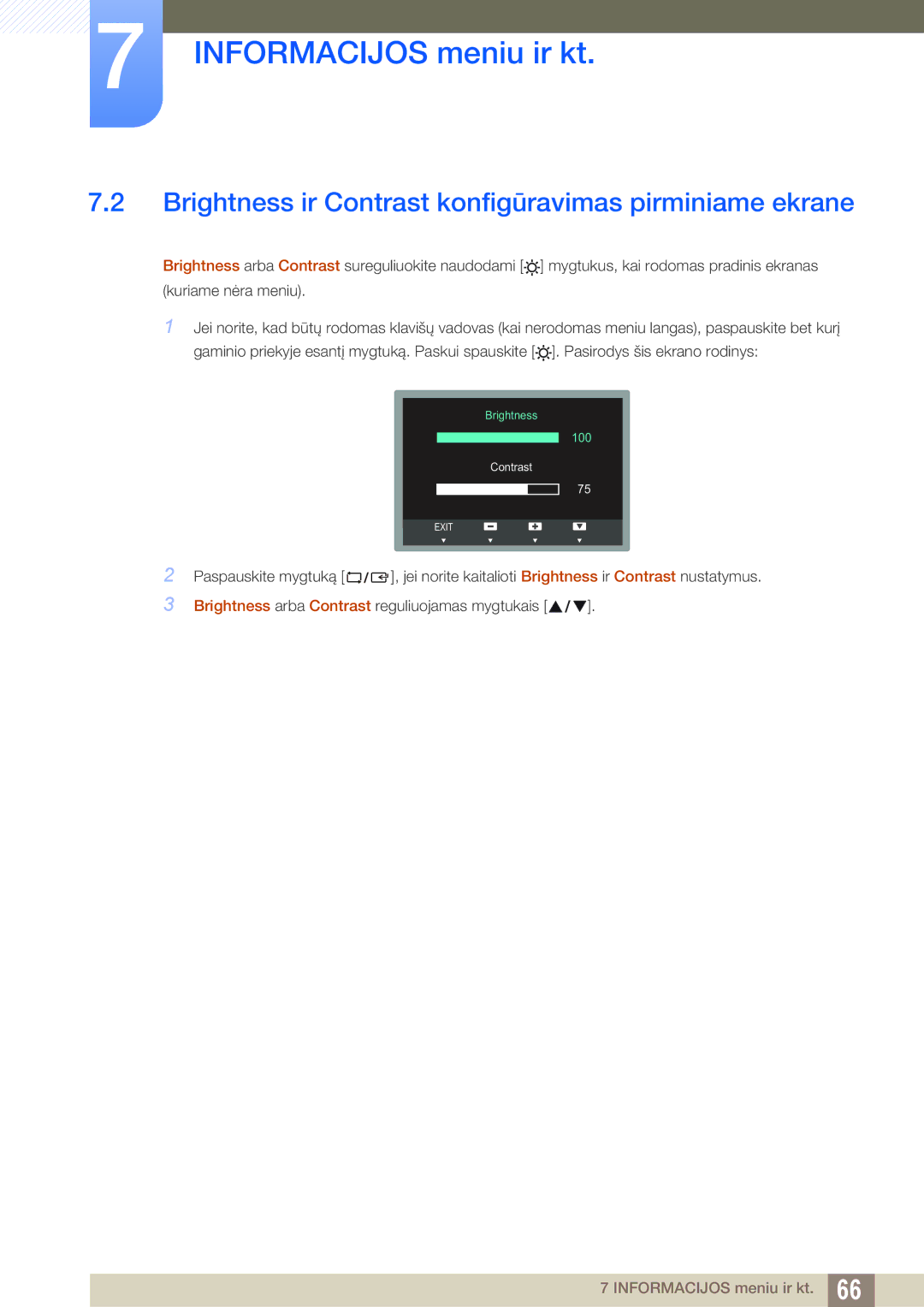 Samsung LS24B350TL/EN, LS23B350TS/EN, LS22B350TS/EN manual Brightness ir Contrast konfigūravimas pirminiame ekrane 