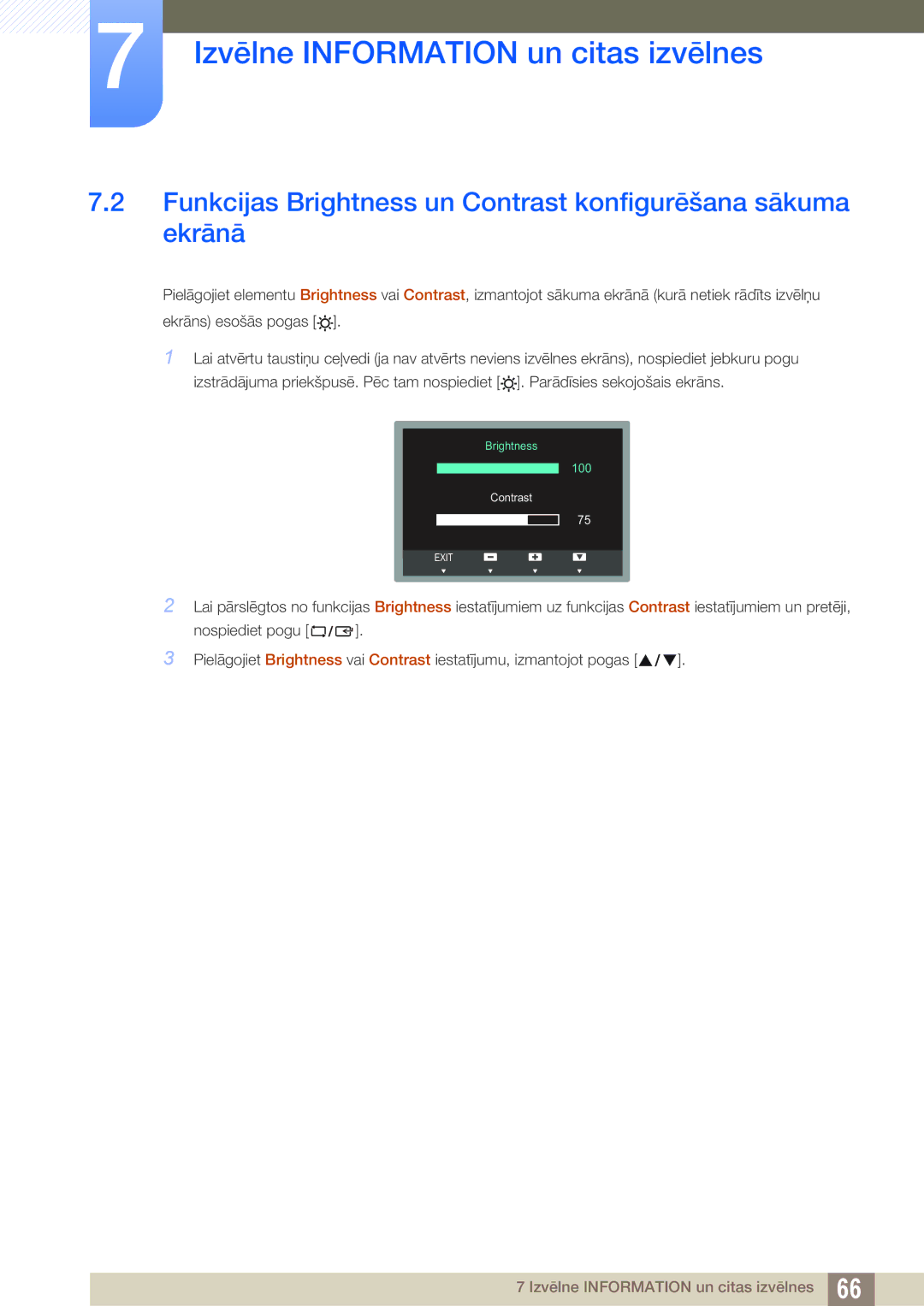 Samsung LS24B350TL/EN, LS23B350TS/EN, LS22B350TS/EN manual Funkcijas Brightness un Contrast konfigurēšana sākuma ekrānā 