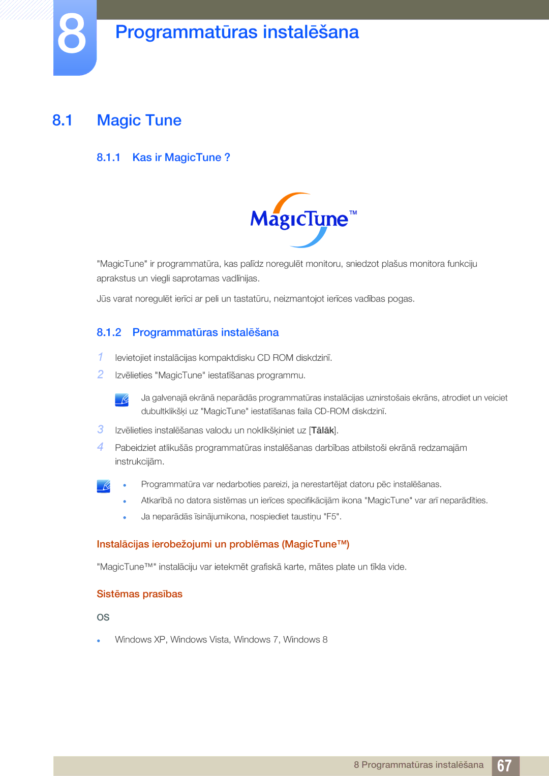 Samsung LS23B350TS/EN, LS24B350TL/EN, LS22B350TS/EN manual Programmatūras instalēšana, Magic Tune, Kas ir MagicTune ? 