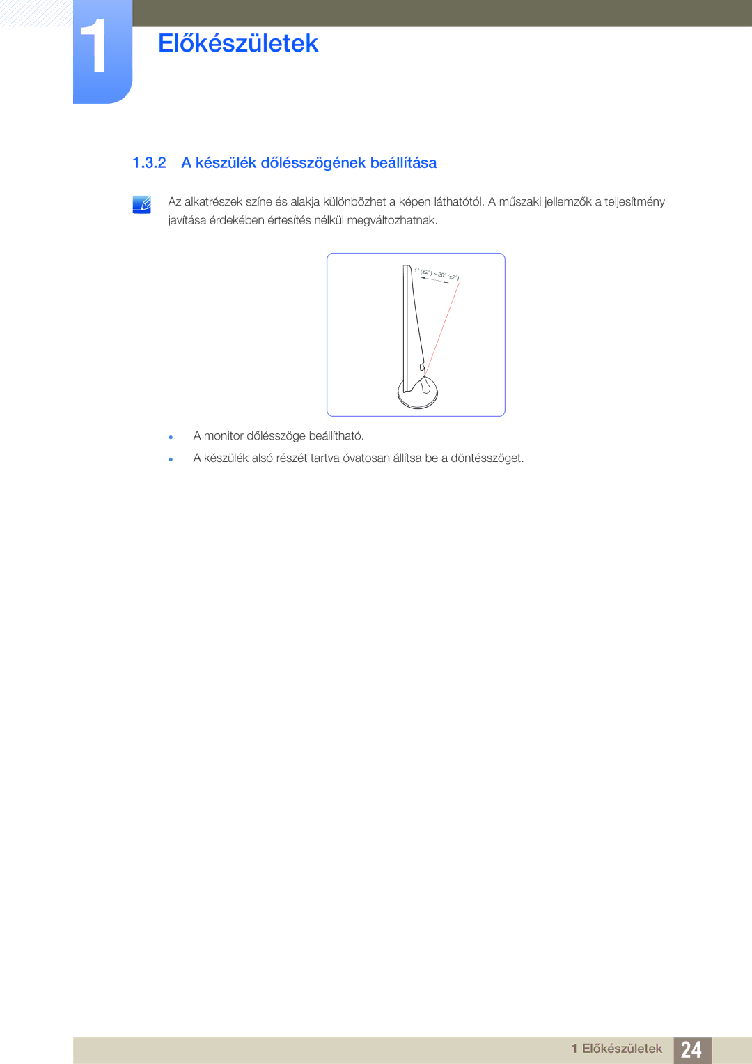 Samsung LS24B350TL/EN, LS23B350TS/EN, LS22B350TS/EN manual 2 a készülék dőlésszögének beállítása 