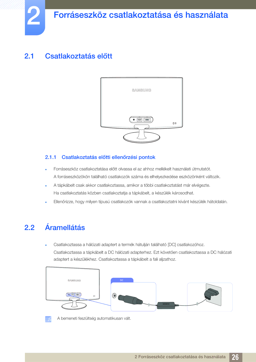 Samsung LS22B350TS/EN, LS24B350TL/EN manual Forráseszköz csatlakoztatása és használata, Csatlakoztatás előtt, Áramellátás 