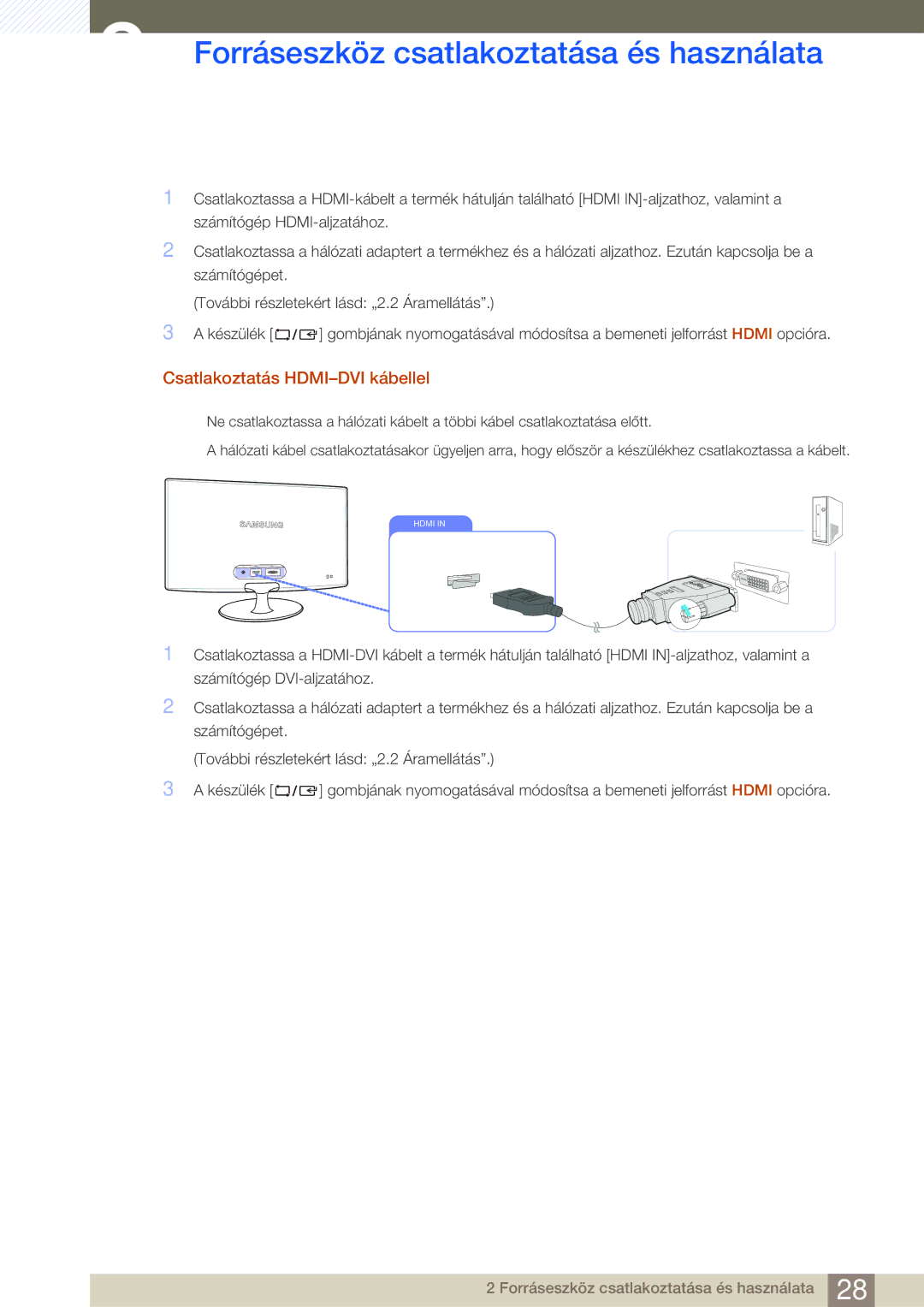 Samsung LS23B350TS/EN, LS24B350TL/EN, LS22B350TS/EN manual Csatlakoztatás HDMI-DVI kábellel 