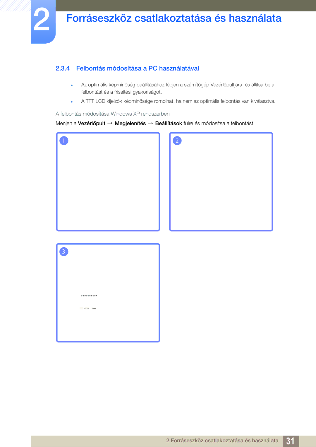 Samsung LS23B350TS/EN, LS24B350TL/EN, LS22B350TS/EN manual Felbontás módosítása a PC használatával 