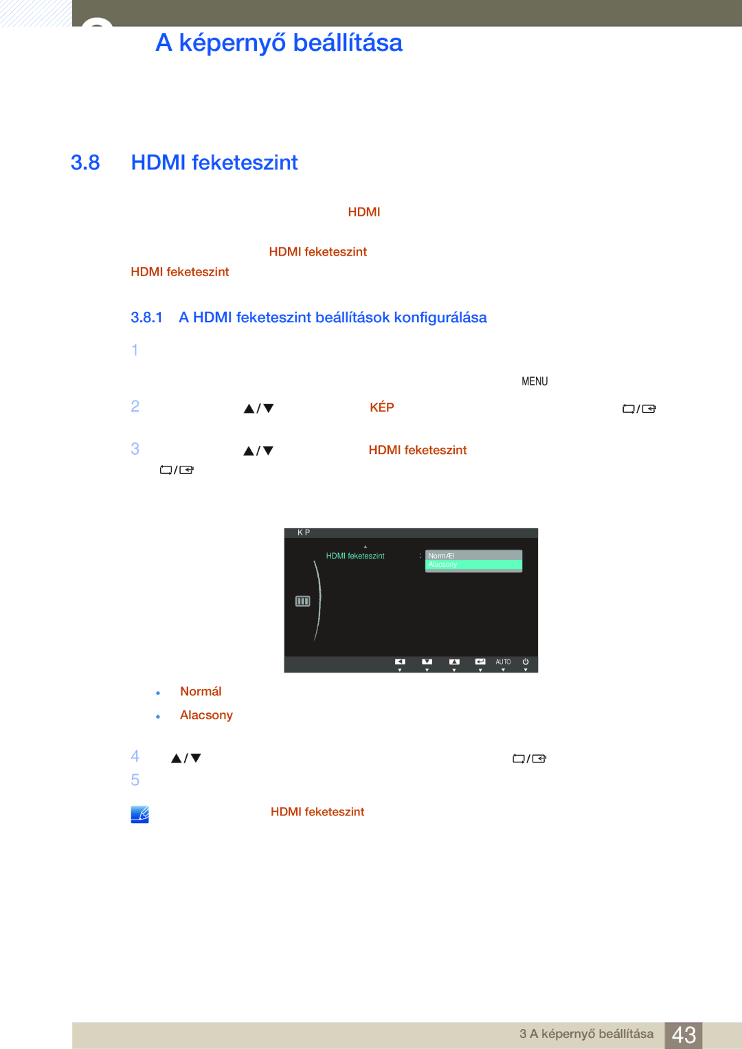 Samsung LS23B350TS/EN, LS24B350TL/EN, LS22B350TS/EN manual Hdmi feketeszint beállítások konfigurálása 