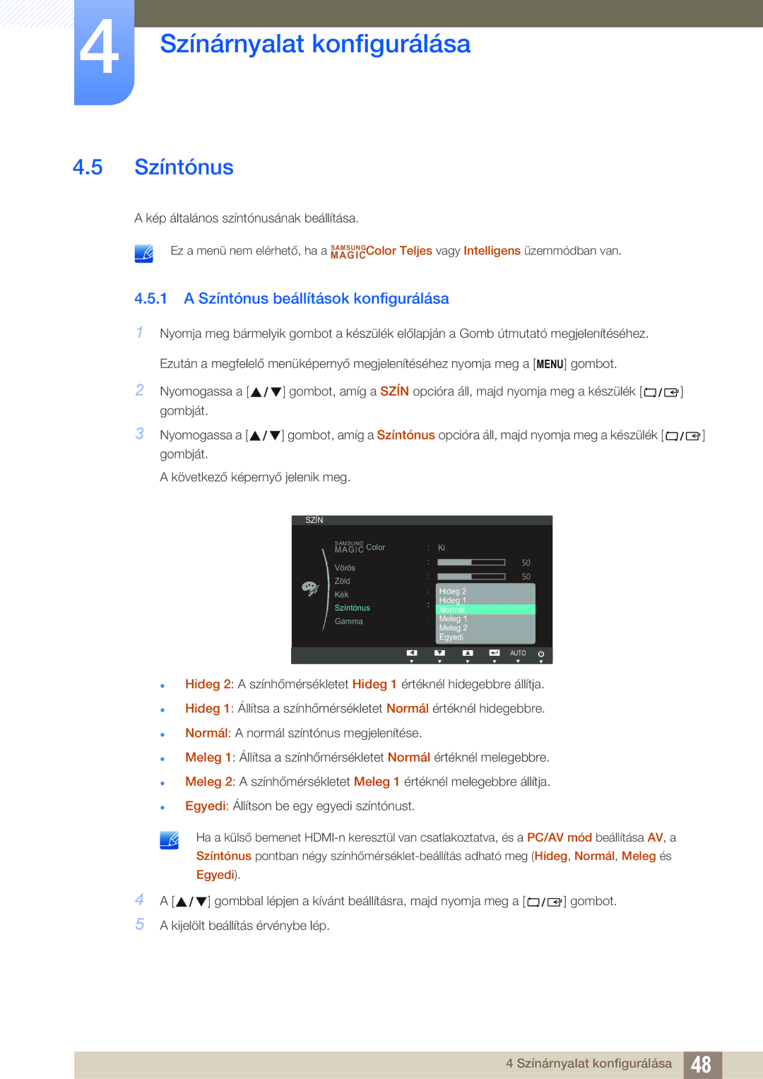 Samsung LS24B350TL/EN, LS23B350TS/EN, LS22B350TS/EN manual Színtónus beállítások konfigurálása 