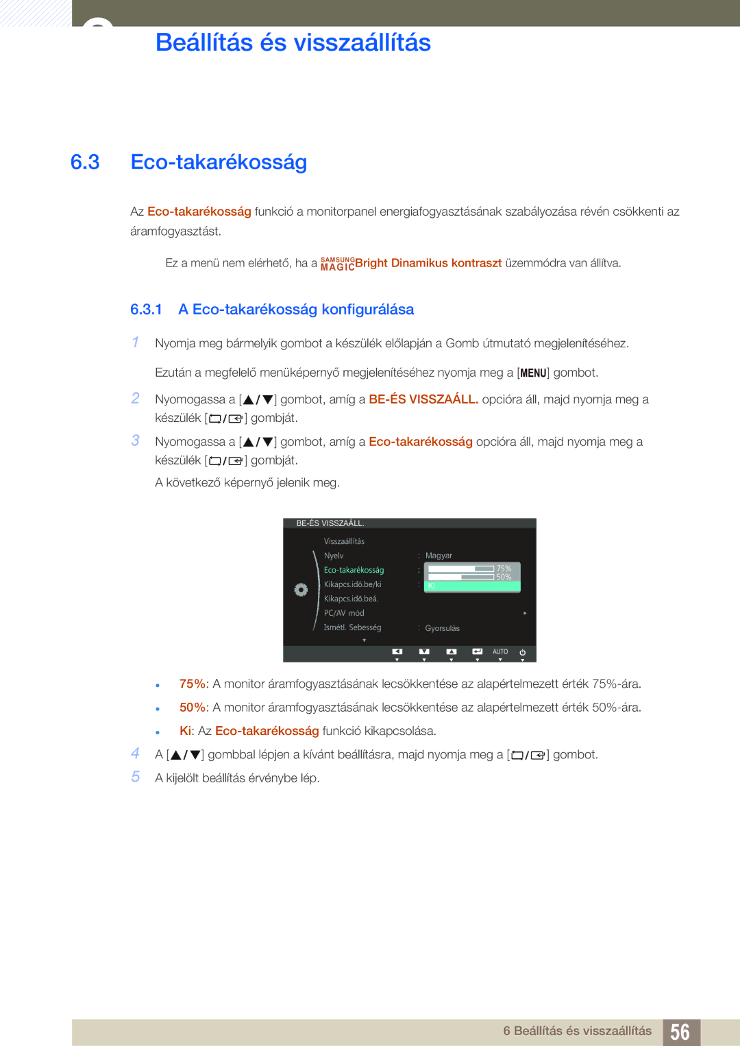 Samsung LS22B350TS/EN, LS24B350TL/EN, LS23B350TS/EN manual Eco-takarékosság konfigurálása 