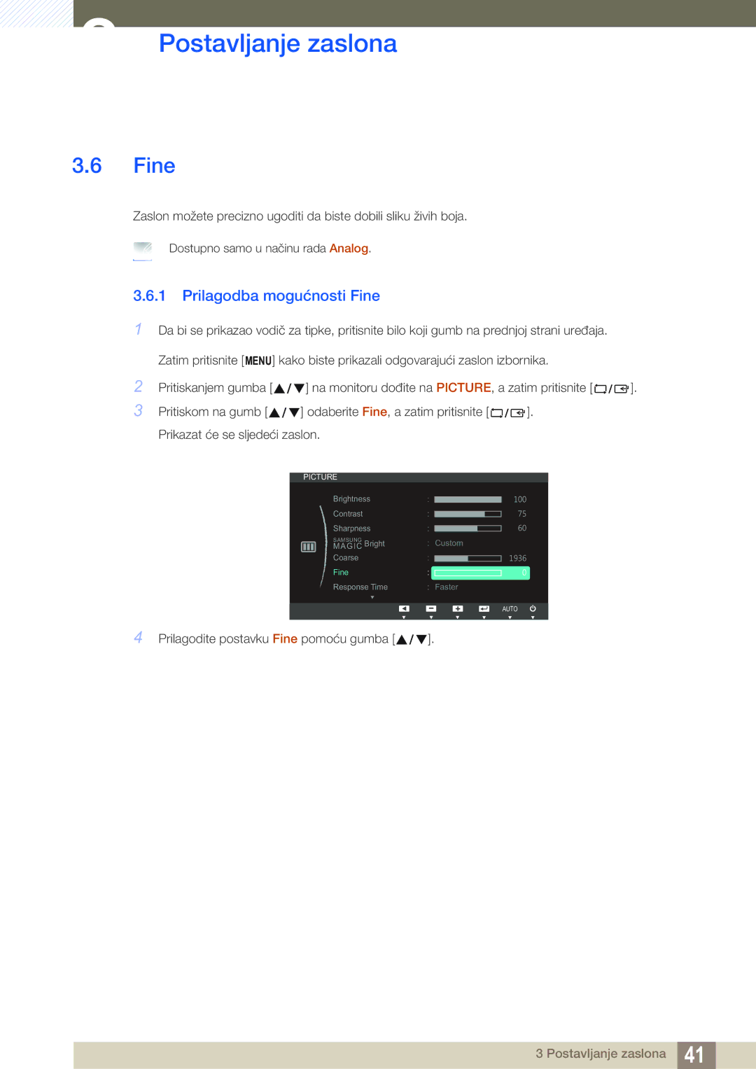 Samsung LS22B350TS/EN, LS24B350TL/EN, LS23B350TS/EN manual Prilagodba mogućnosti Fine 