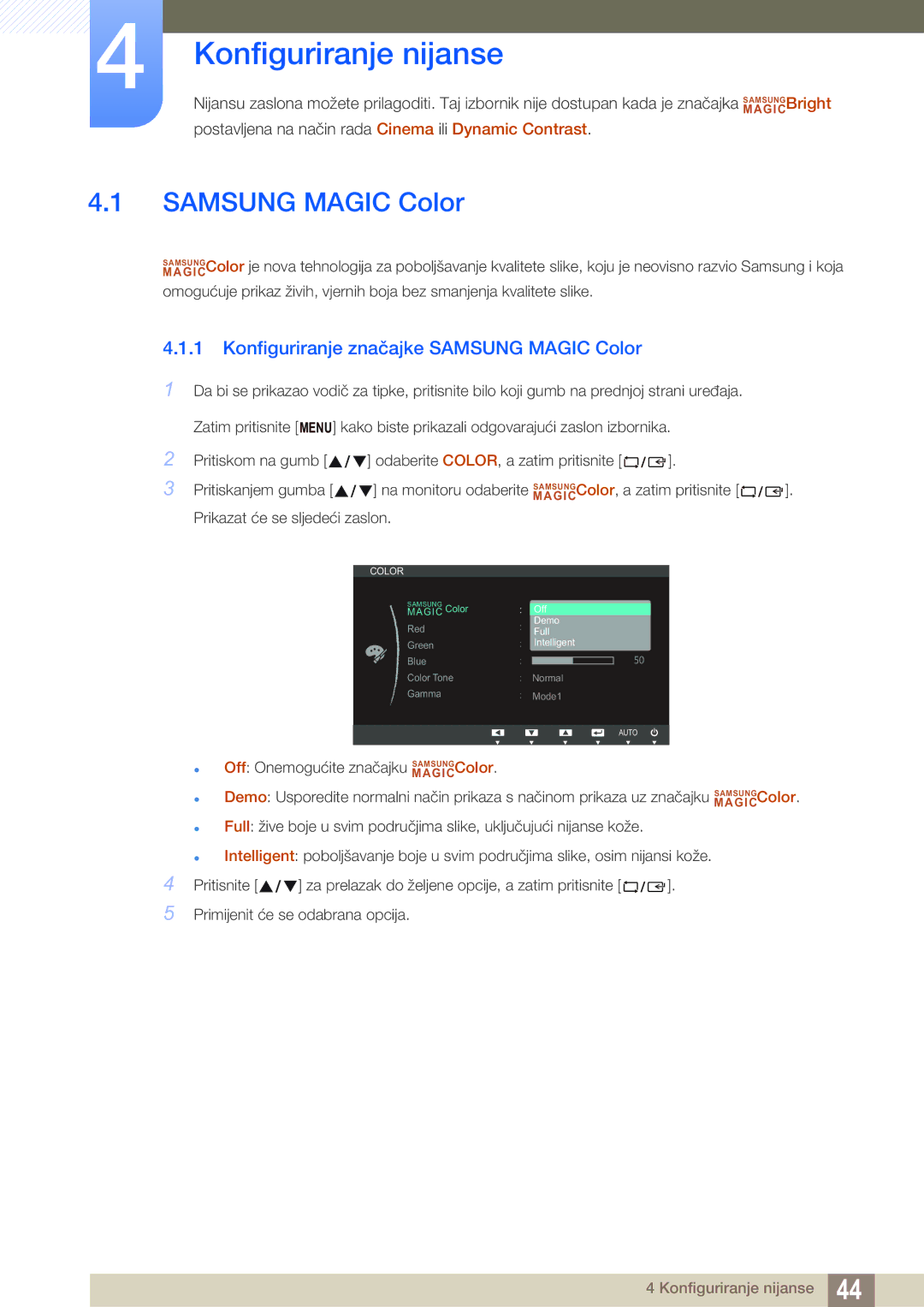 Samsung LS22B350TS/EN, LS24B350TL/EN, LS23B350TS/EN Konfiguriranje nijanse, Konfiguriranje značajke Samsung Magic Color 