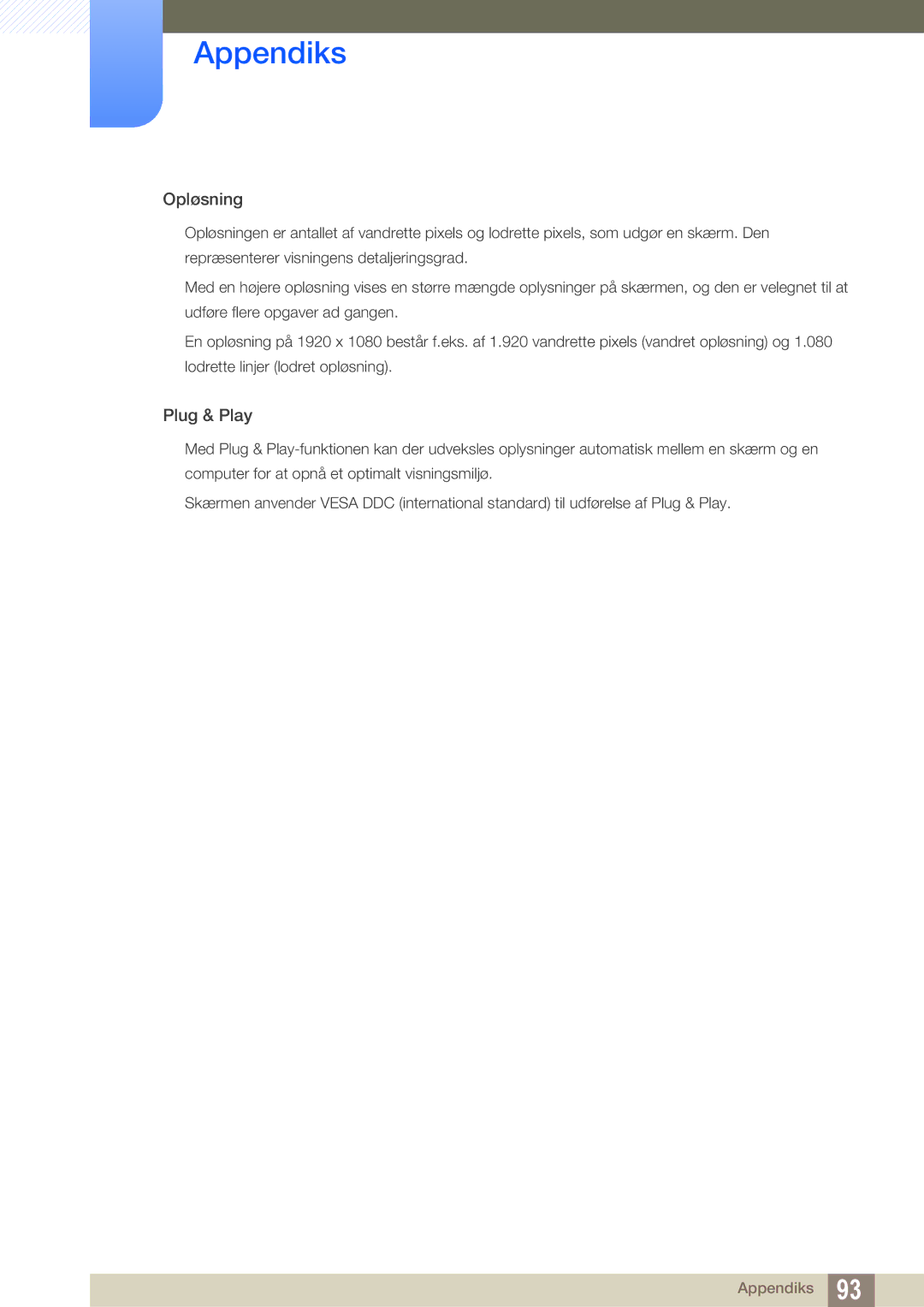 Samsung LS23B350TS/EN, LS24B350TL/EN manual Opløsning 