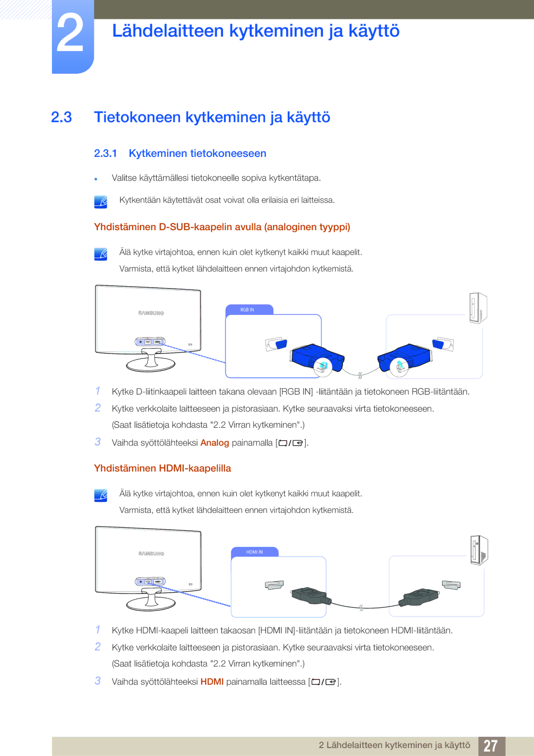 Samsung LS23B350TS/EN, LS24B350TL/EN manual Tietokoneen kytkeminen ja käyttö, Kytkeminen tietokoneeseen 