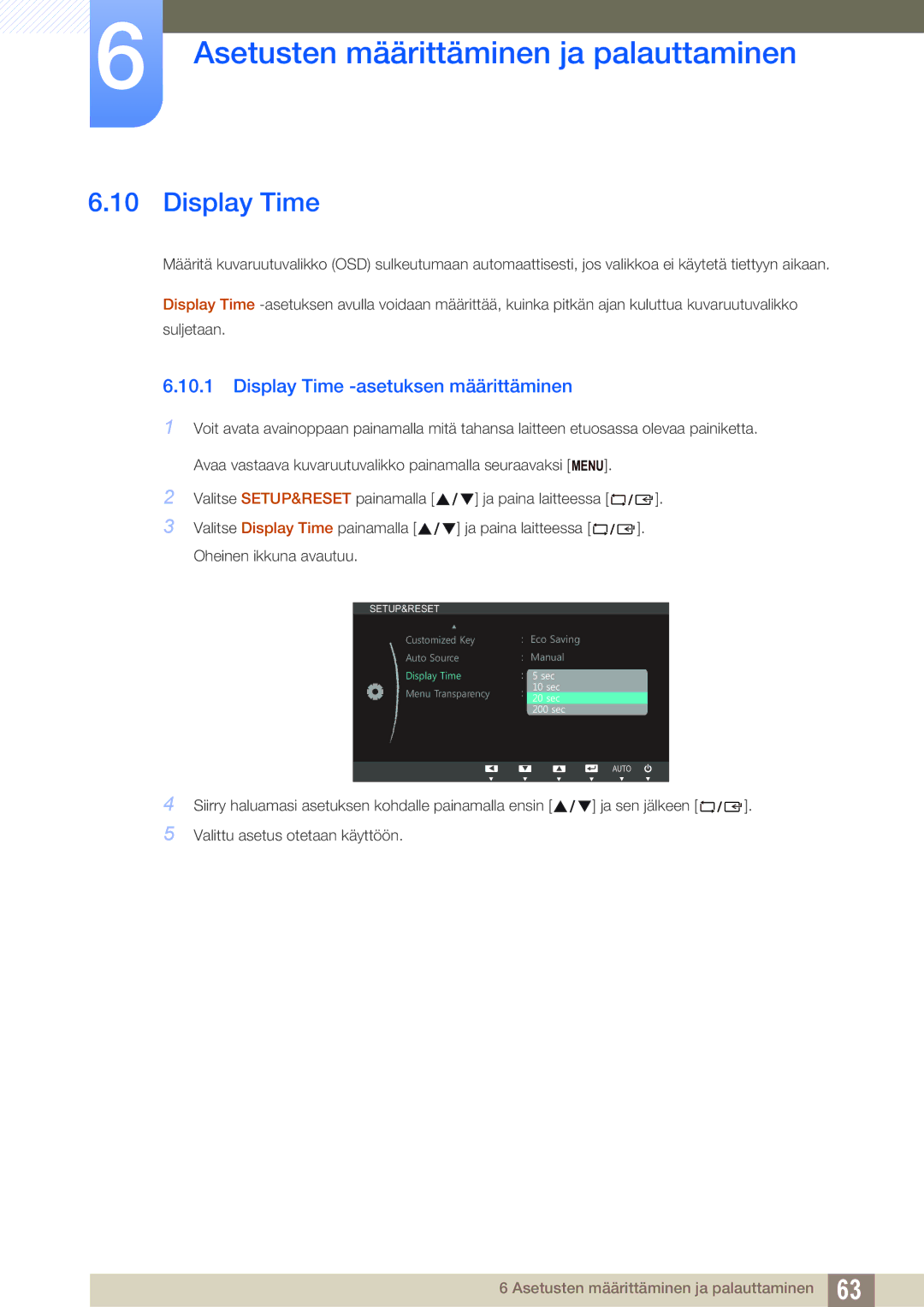 Samsung LS23B350TS/EN, LS24B350TL/EN manual Display Time -asetuksen määrittäminen 