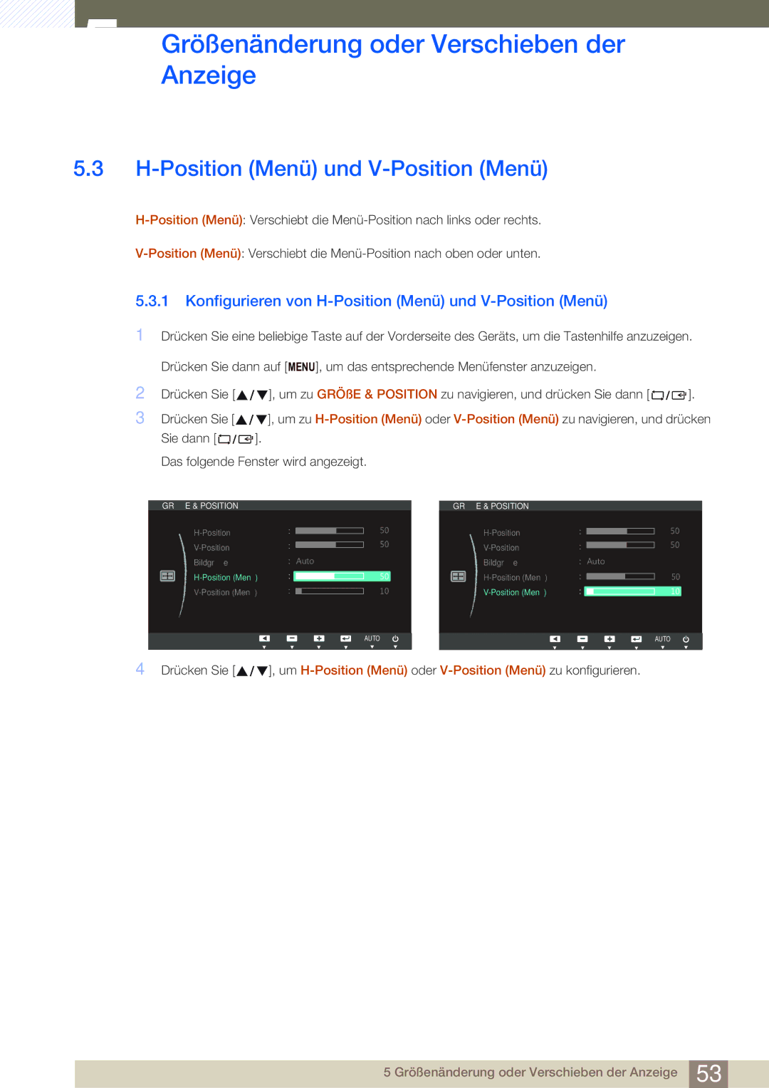 Samsung LS24B350TL/EN manual Konfigurieren von H-Position Menü und V-Position Menü 