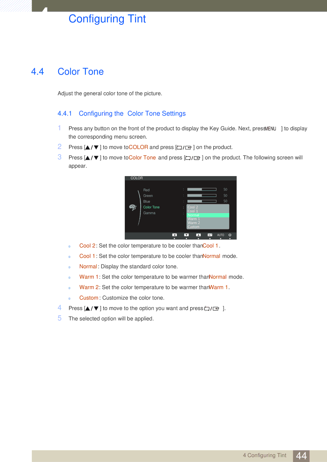 Samsung LS24B42XBWG/EN, LS24B420BWV/EN manual Configuring the Color Tone Settings 